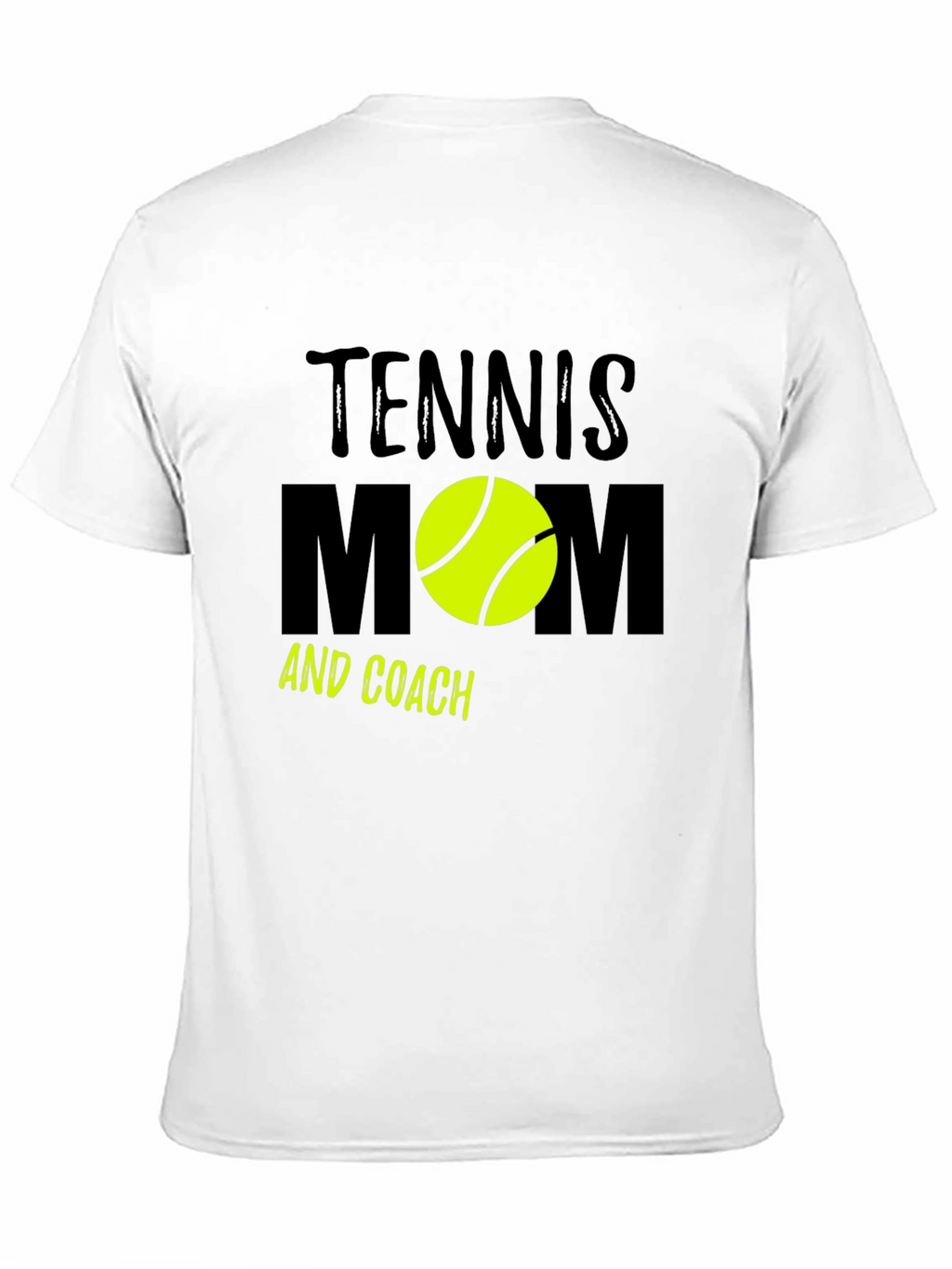 Tennis Mom and Coach T-Shirt