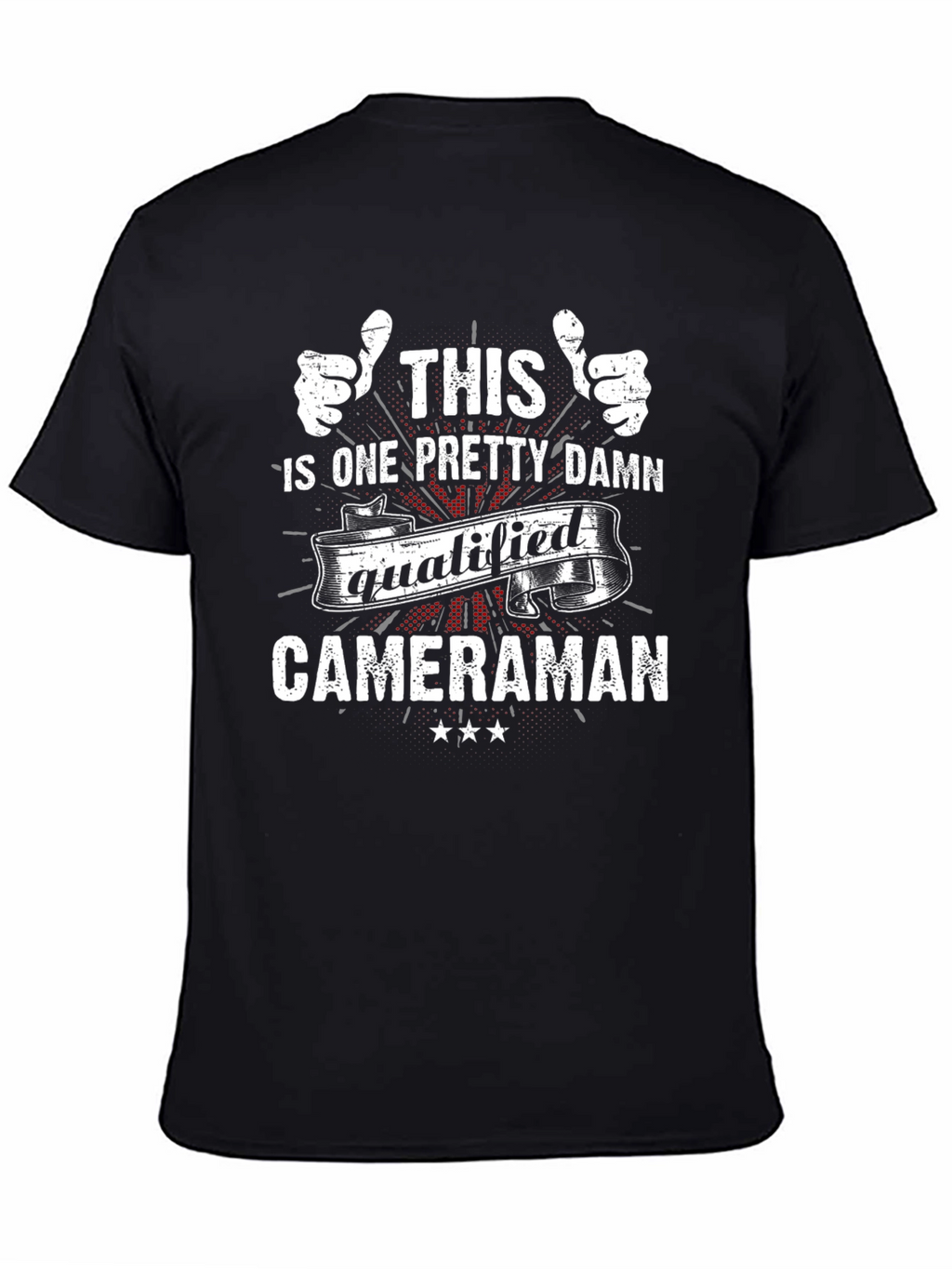 Qualified Cameraman Graphic T-Shirt
