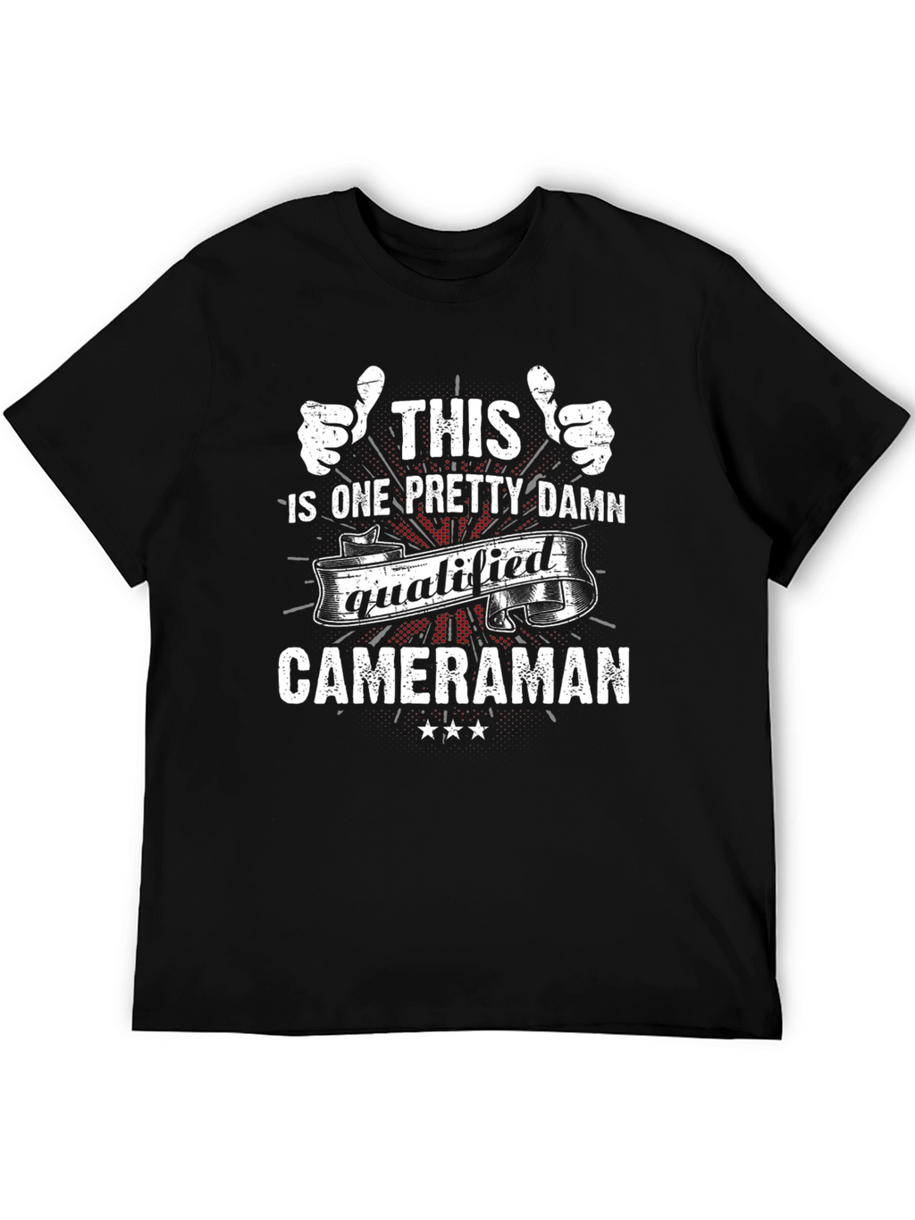 Qualified Cameraman Graphic T-Shirt