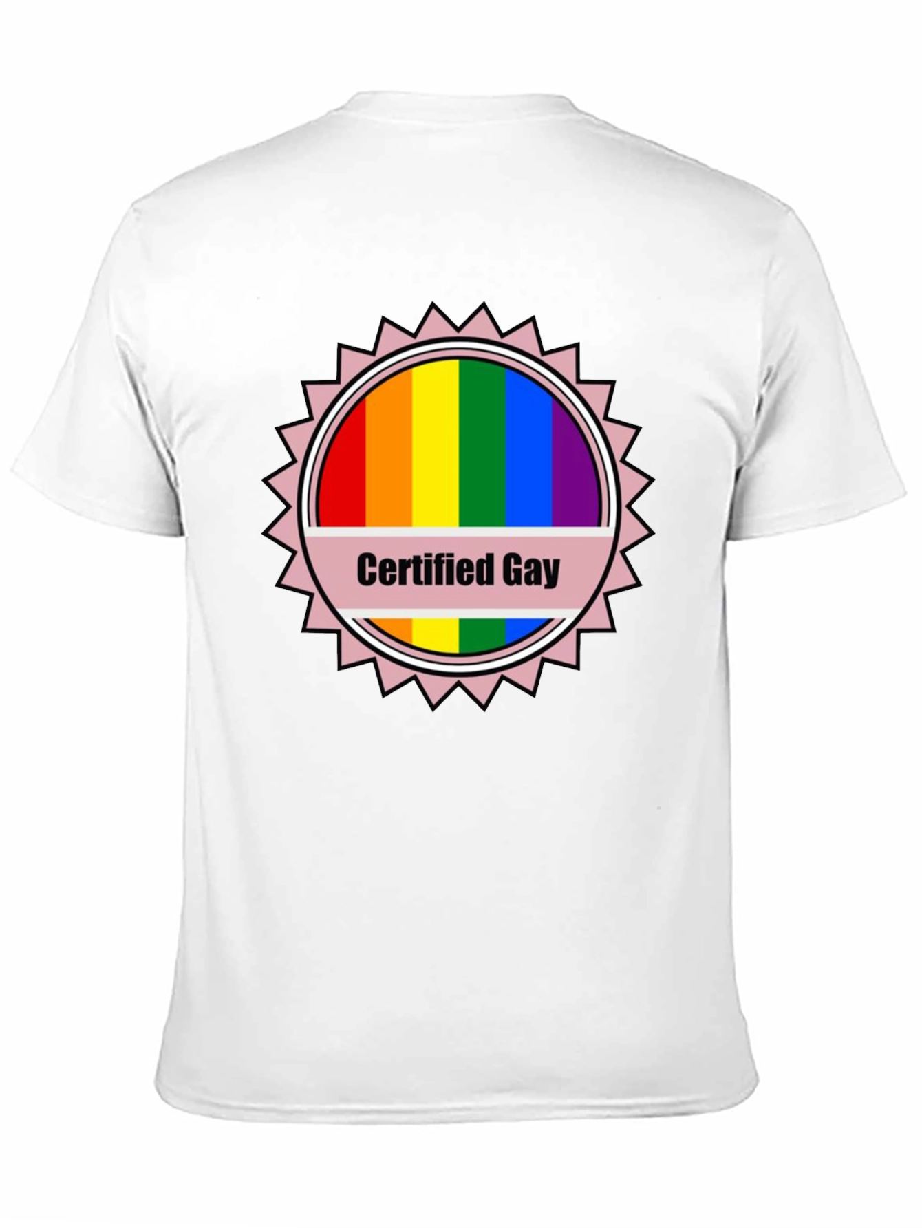 Certified Gay Rainbow T-Shirt Pride LGBTQ