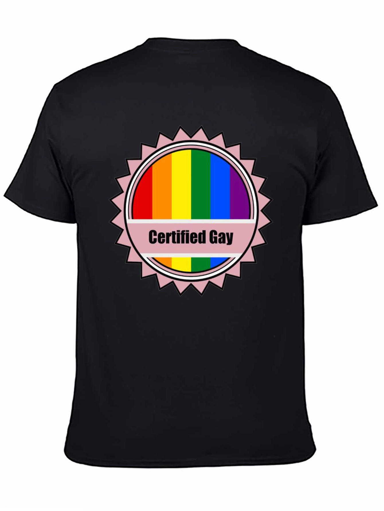 Certified Gay Rainbow T-Shirt Pride LGBTQ