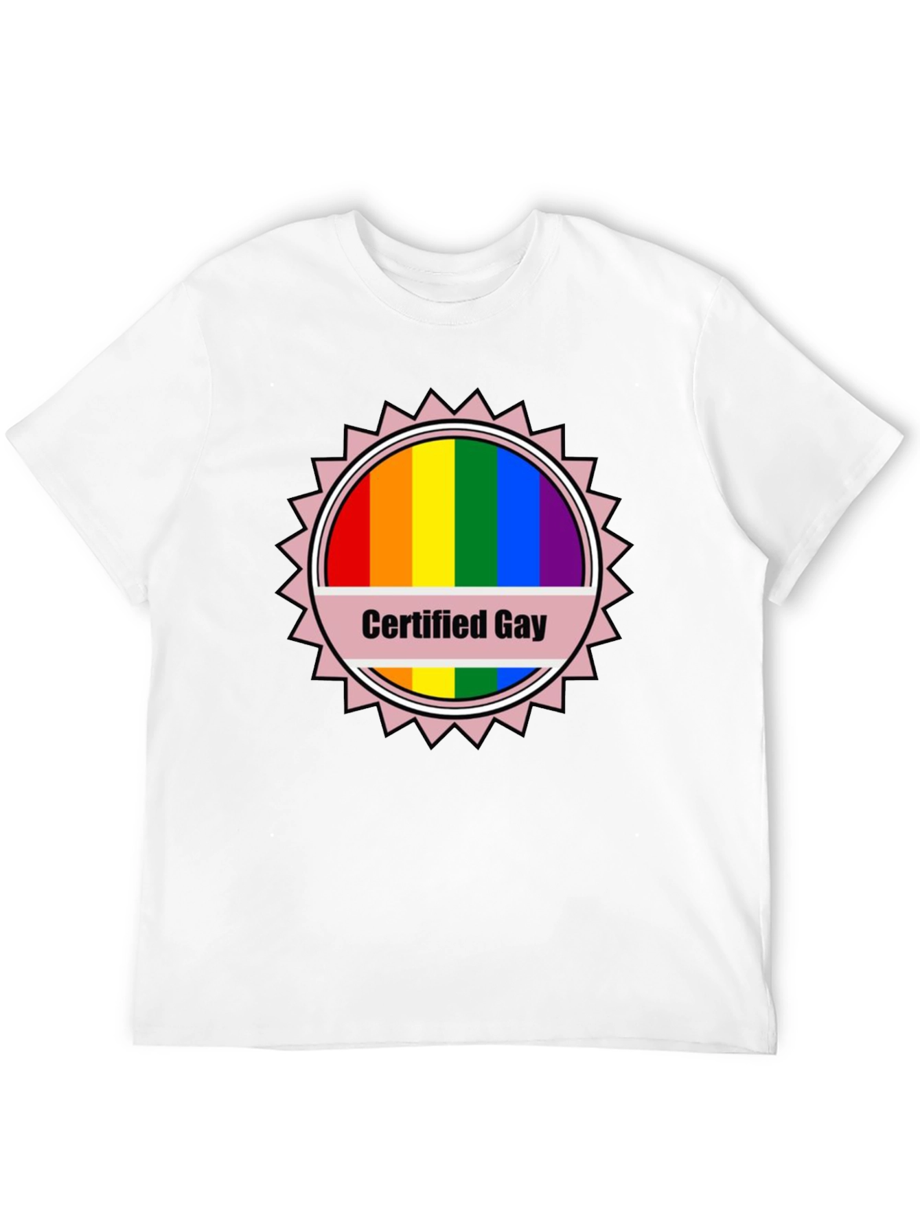 Certified Gay Rainbow T-Shirt Pride LGBTQ