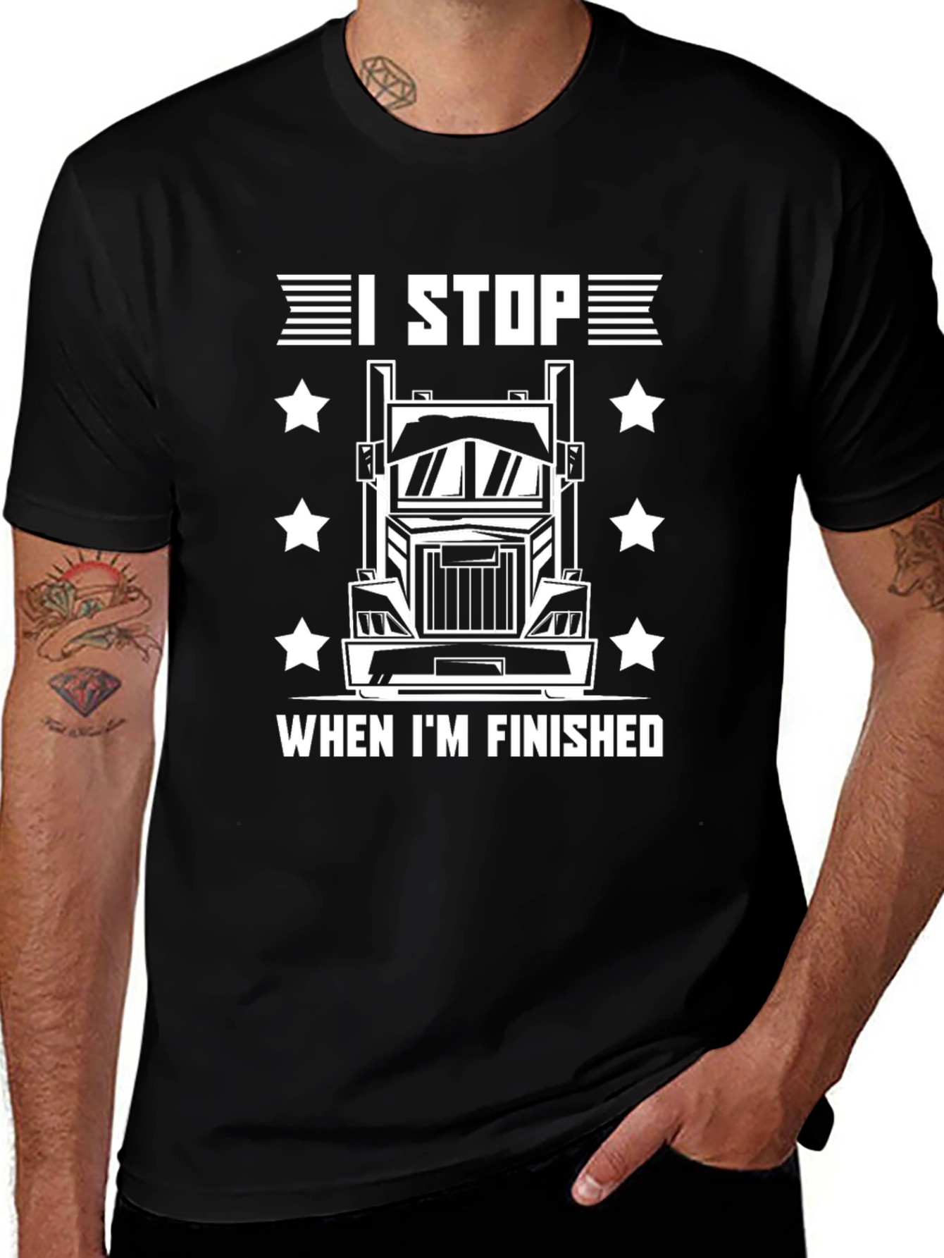 I Stop When Im Finished Trucker T-Shirt
