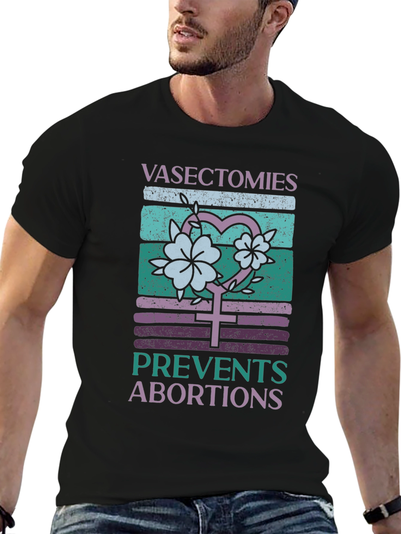 Vasectomies Prevent Abortions Graphic Tee