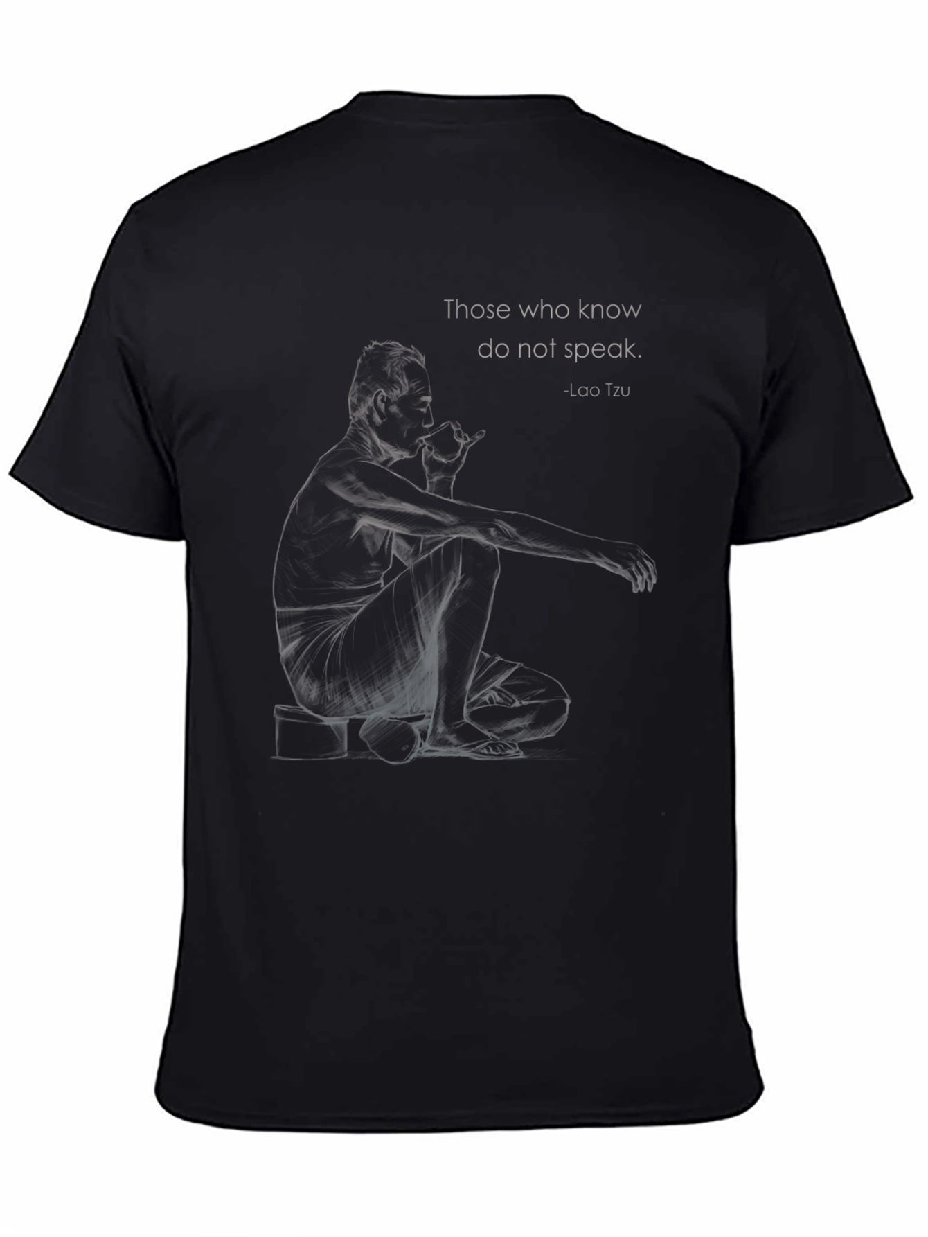 Lao Tzu T-Shirt - Those Who Know Do Not Speak
