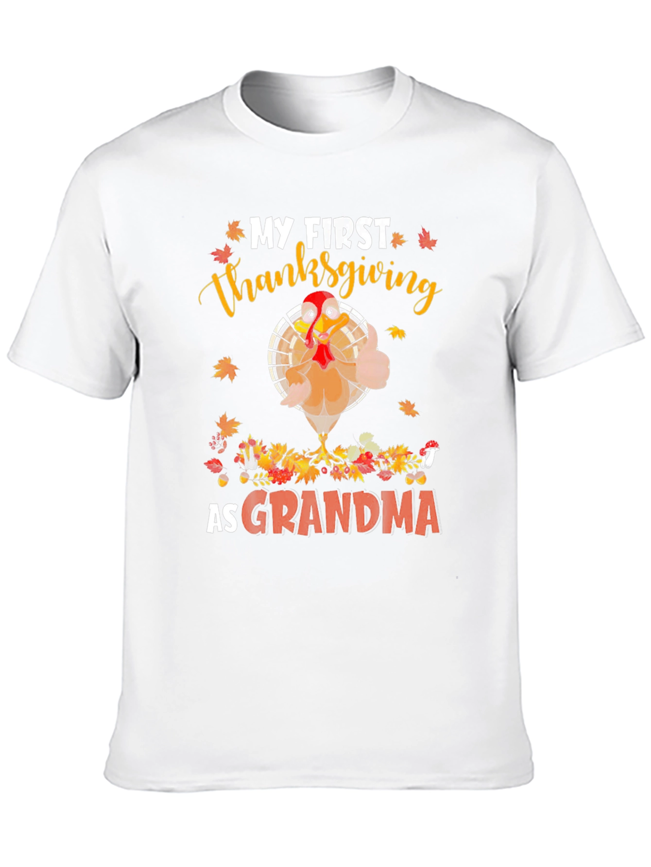 My First Thanksgiving as Grandma T-Shirt
