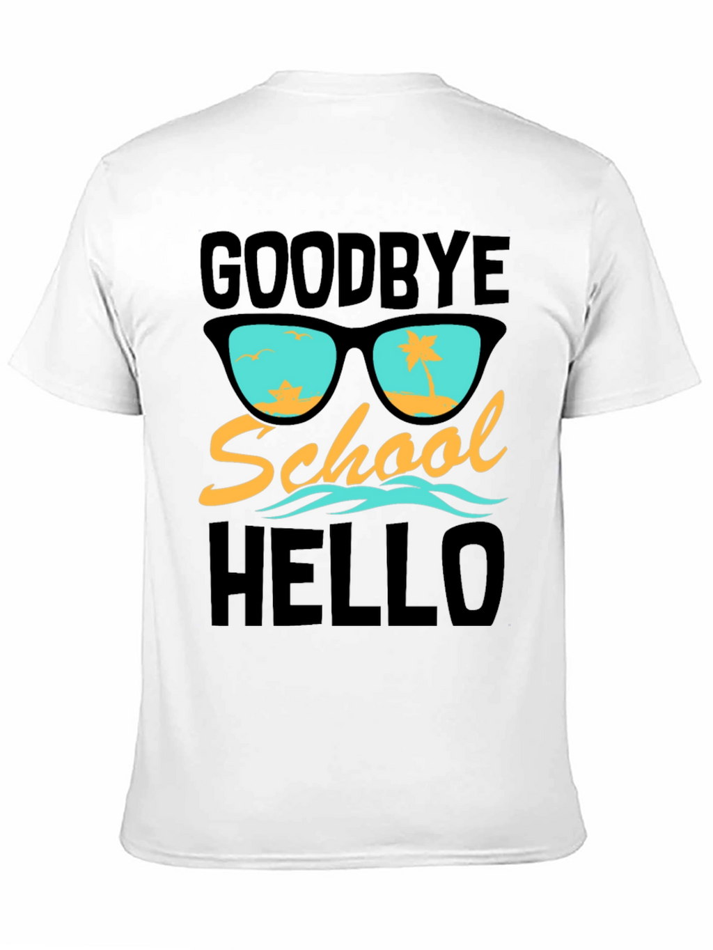 Goodbye School Hello Summer T-Shirt