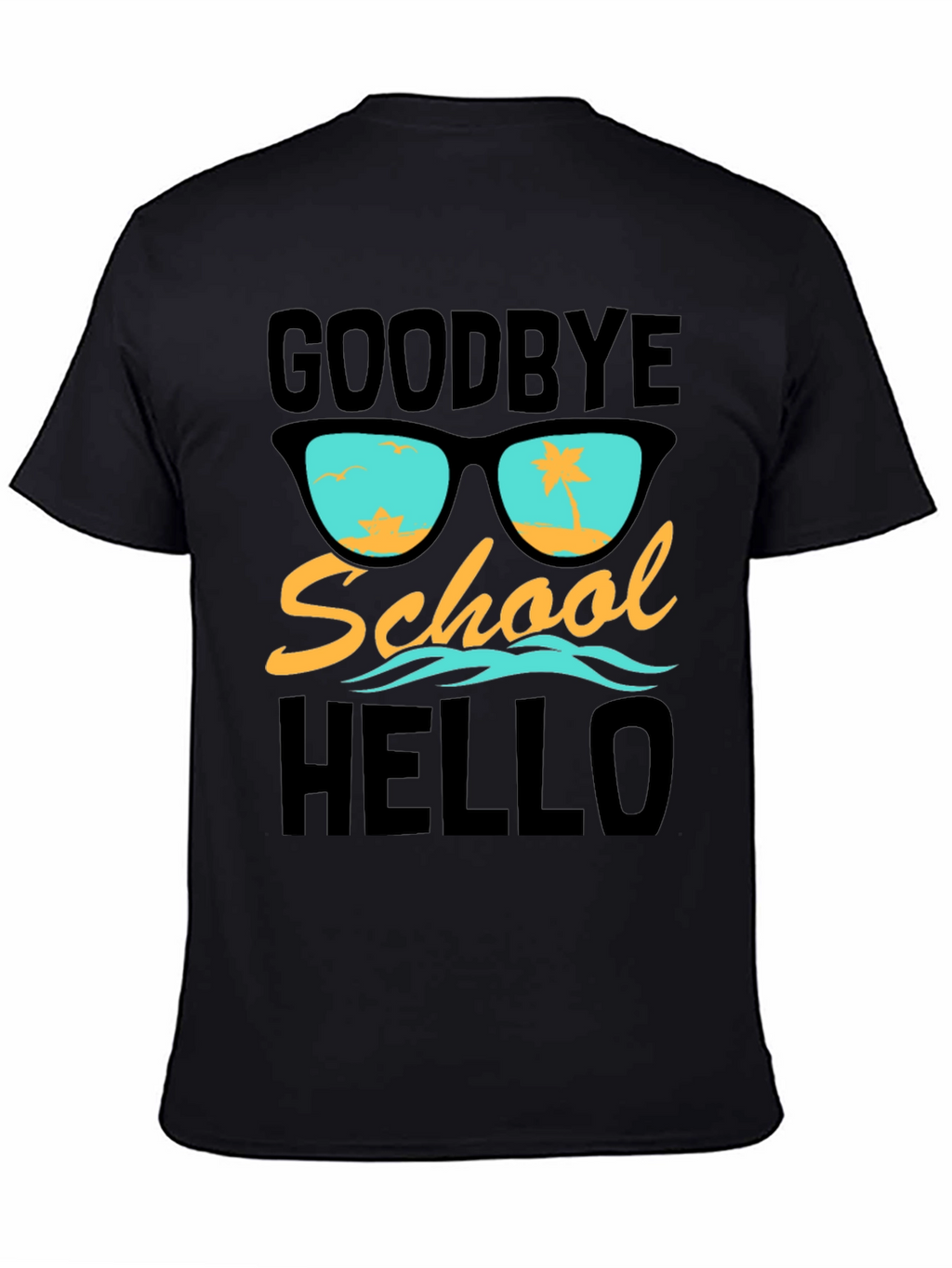 Goodbye School Hello Summer T-Shirt