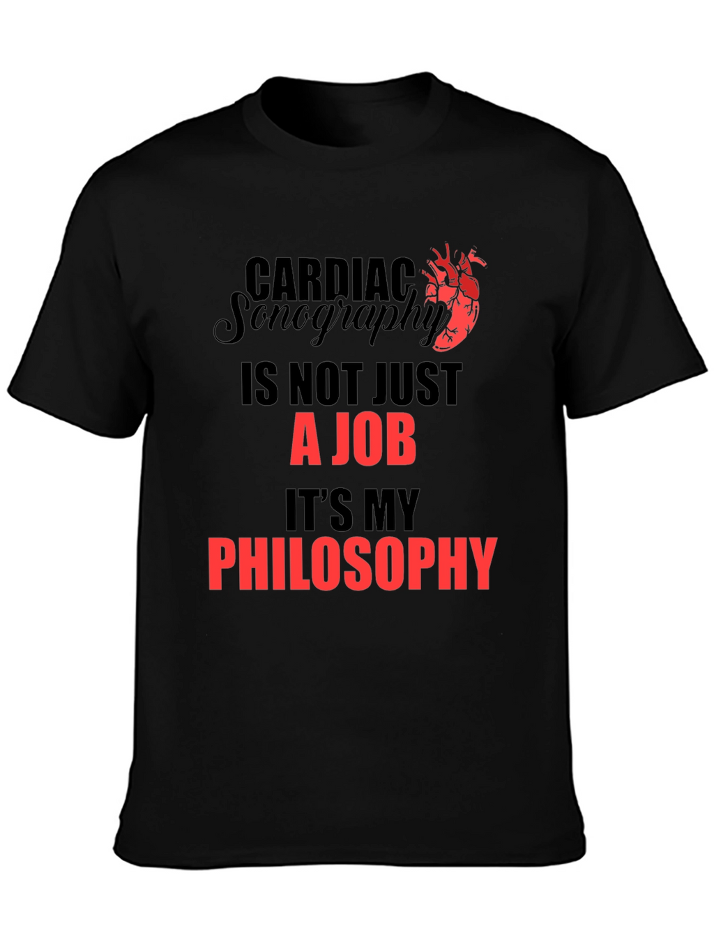 Cardiac Sonography Philosophy T-Shirt