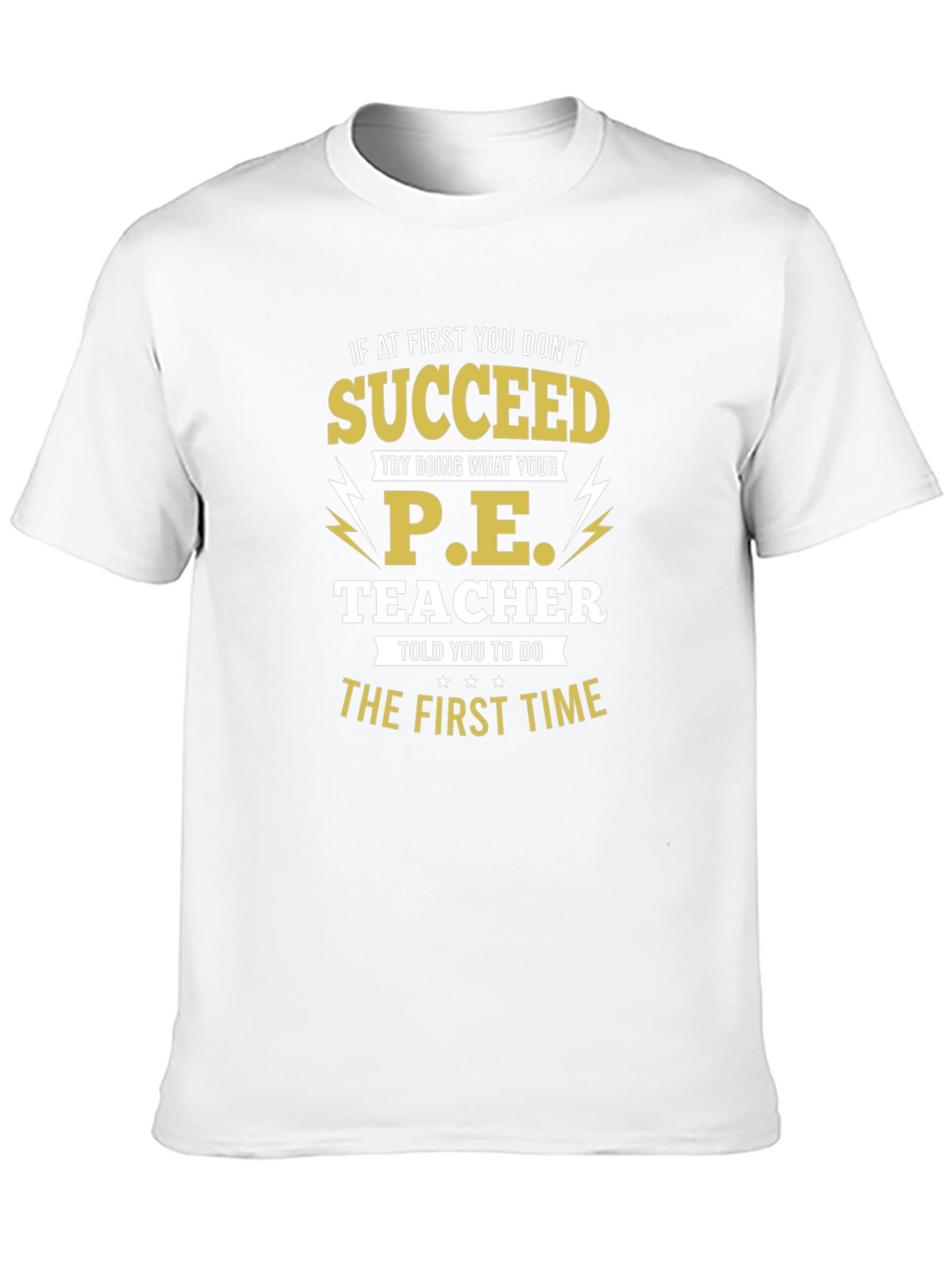 Funny P.E. Teacher T-Shirt