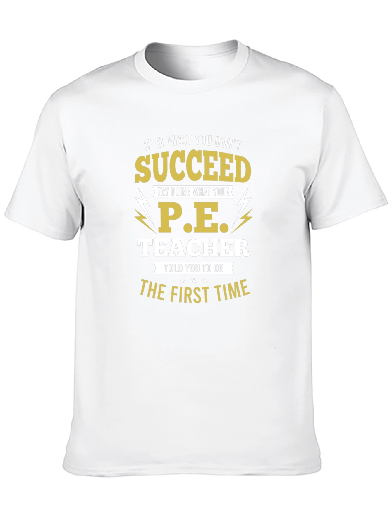 Funny P.E. Teacher T-Shirt