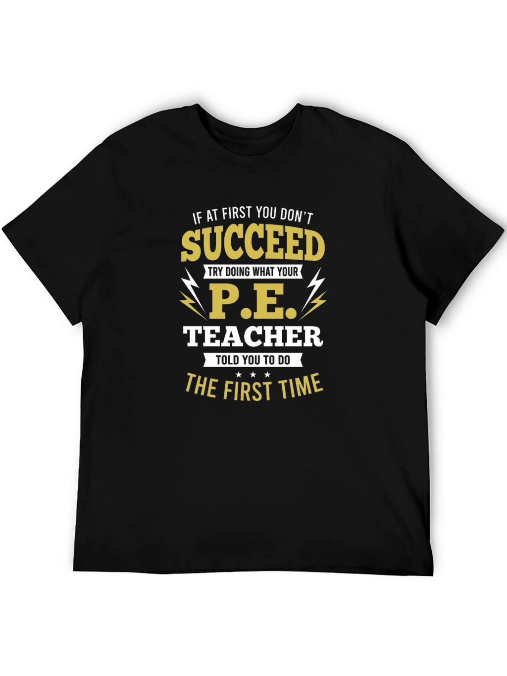 Funny P.E. Teacher T-Shirt