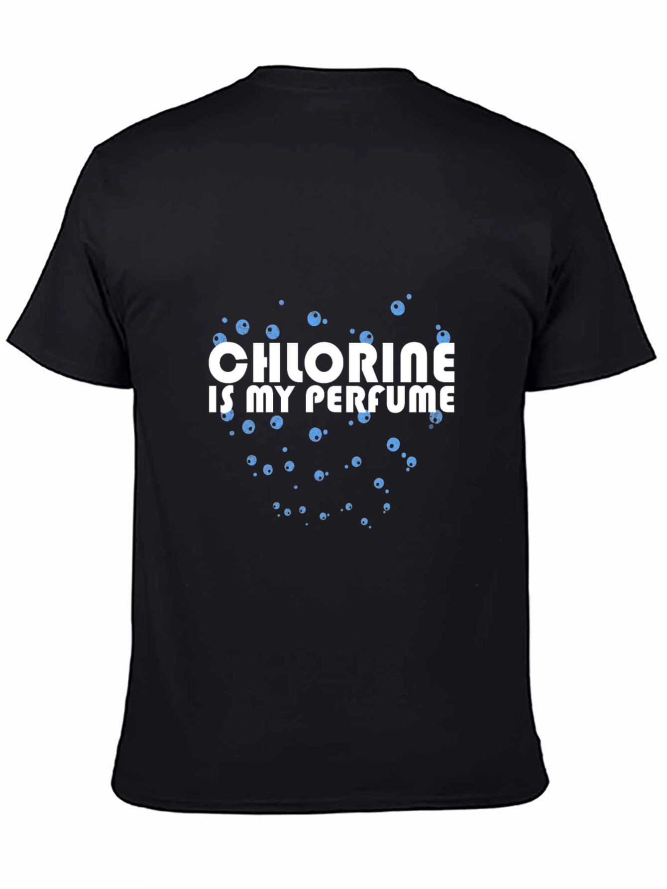Chlorine is My Perfume Black T-Shirt