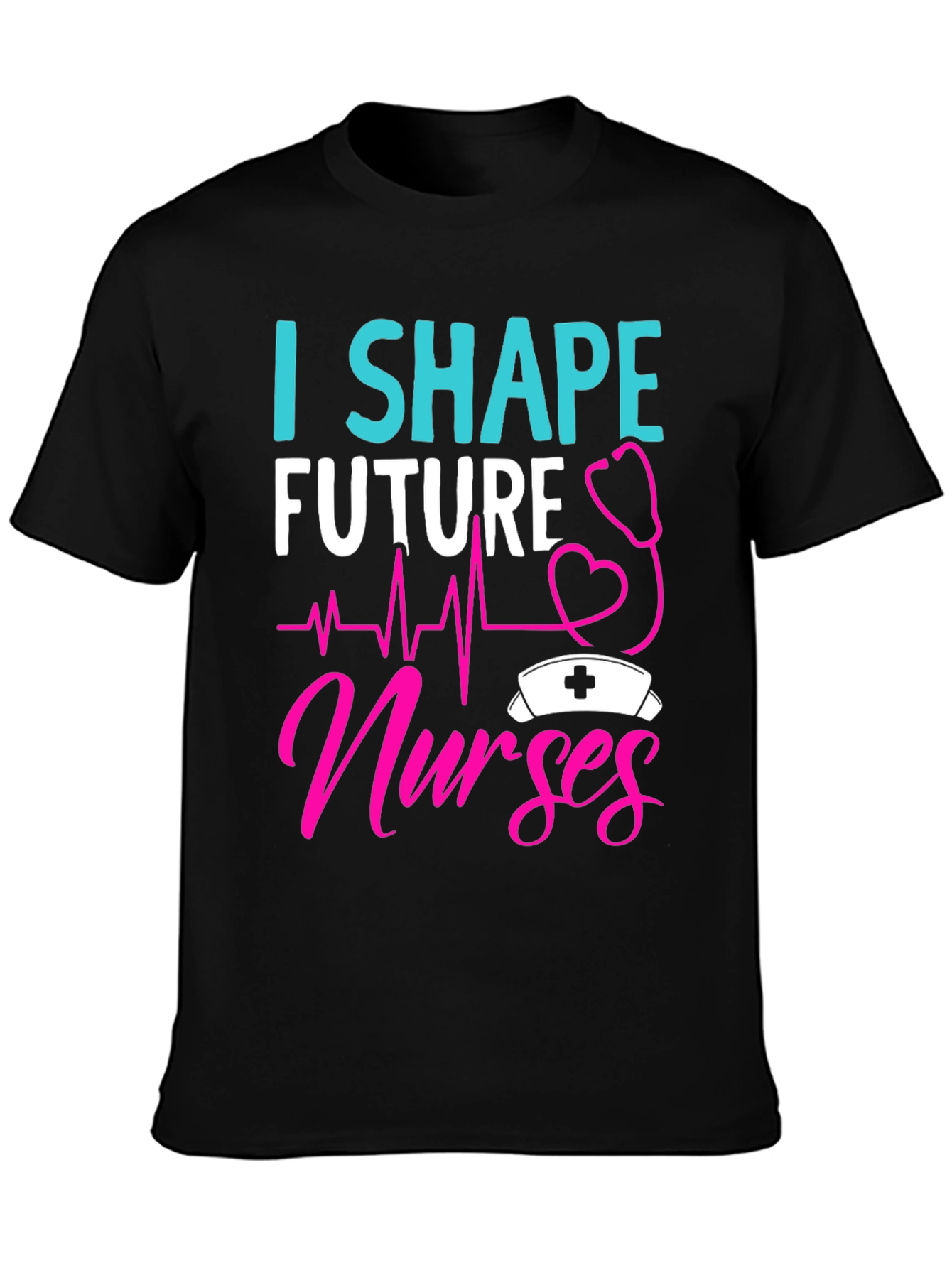 I Shape Future Nurses Graphic Tee