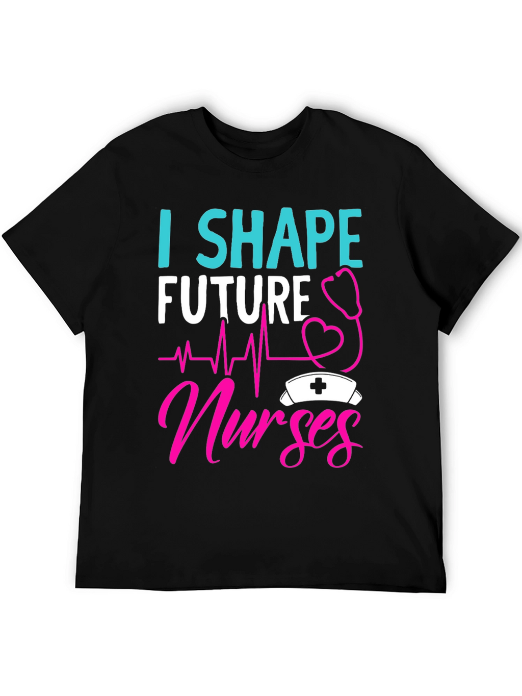 I Shape Future Nurses Graphic Tee