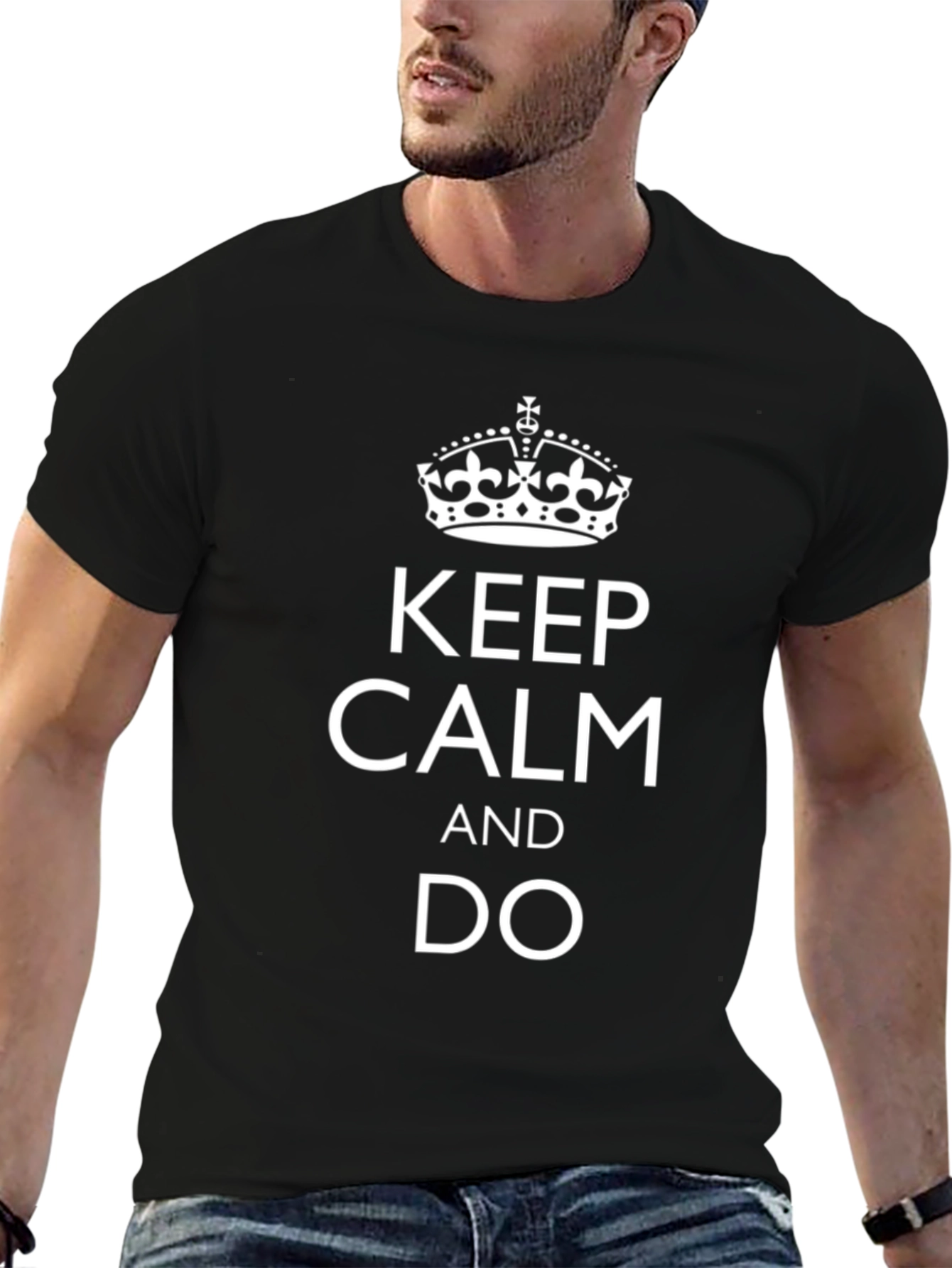 Keep Calm and Do T-Shirt - Black Cotton Tee