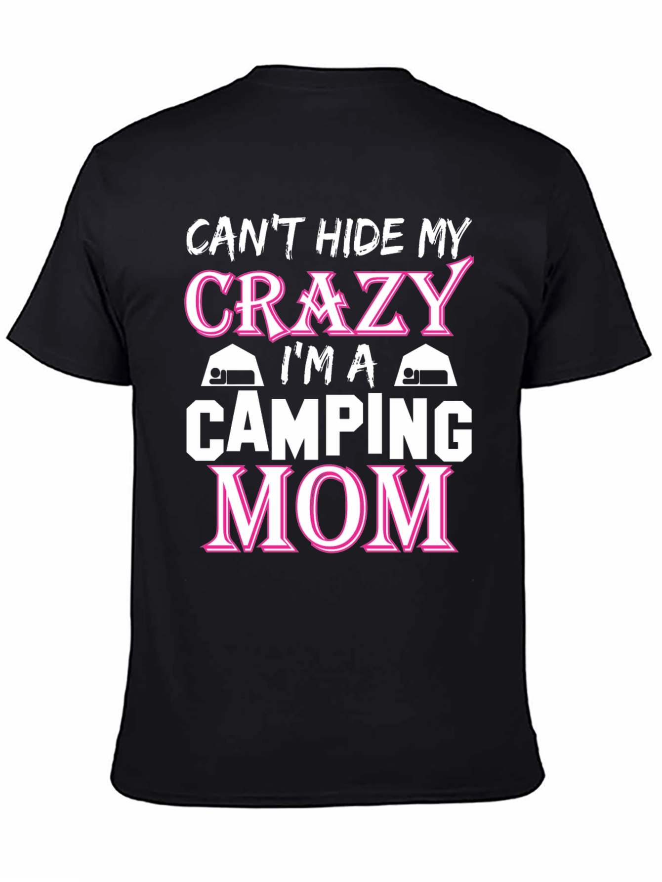 Crazy Camping Mom T-Shirt - Black