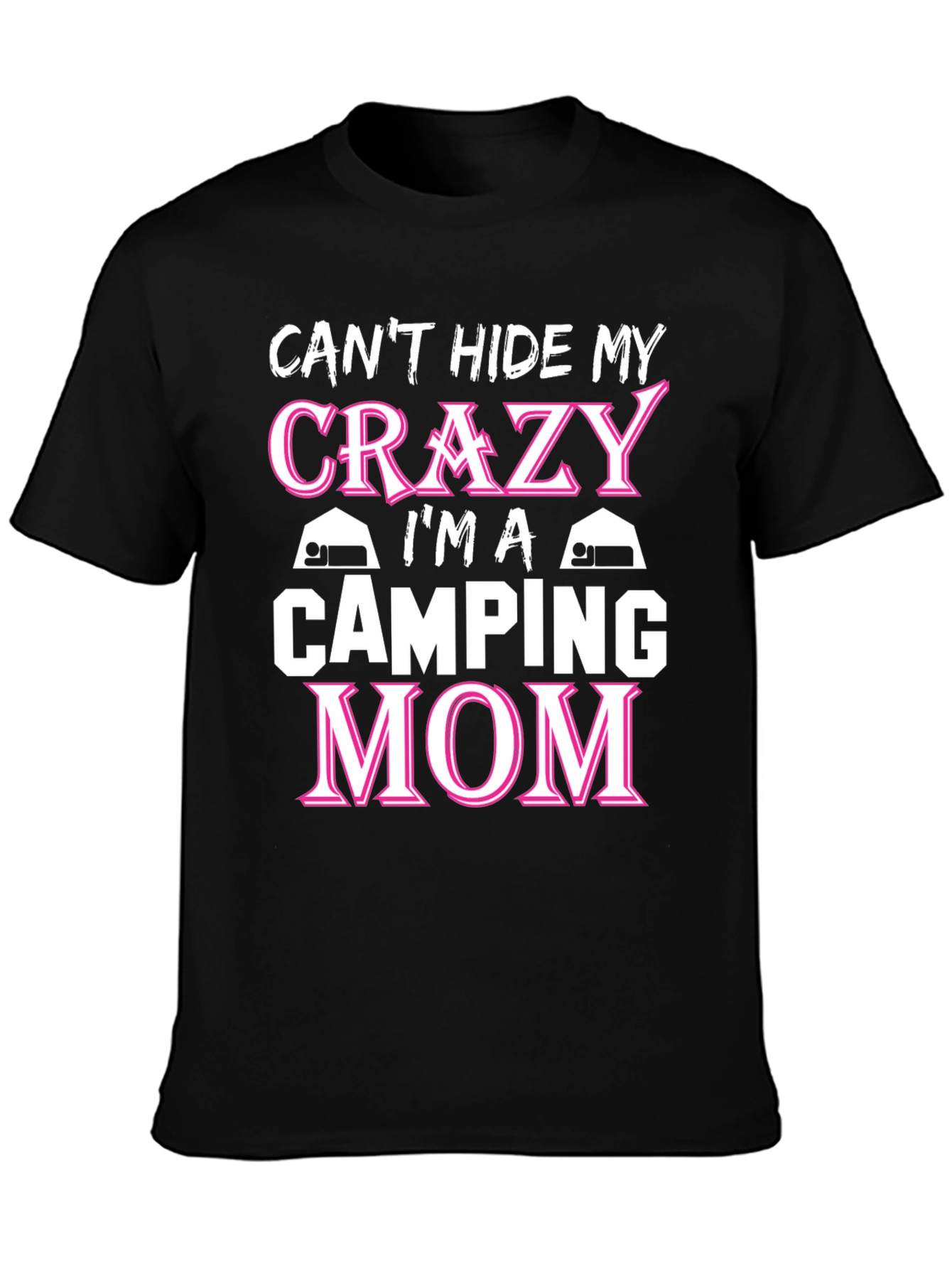 Crazy Camping Mom T-Shirt - Black