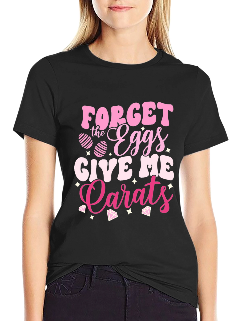 Forget the Eggs Give Me Carats Easter T-Shirt