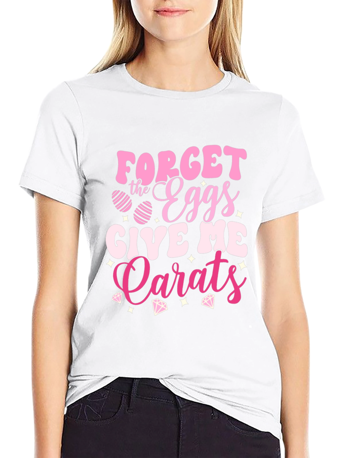 Forget the Eggs Give Me Carats Easter T-Shirt