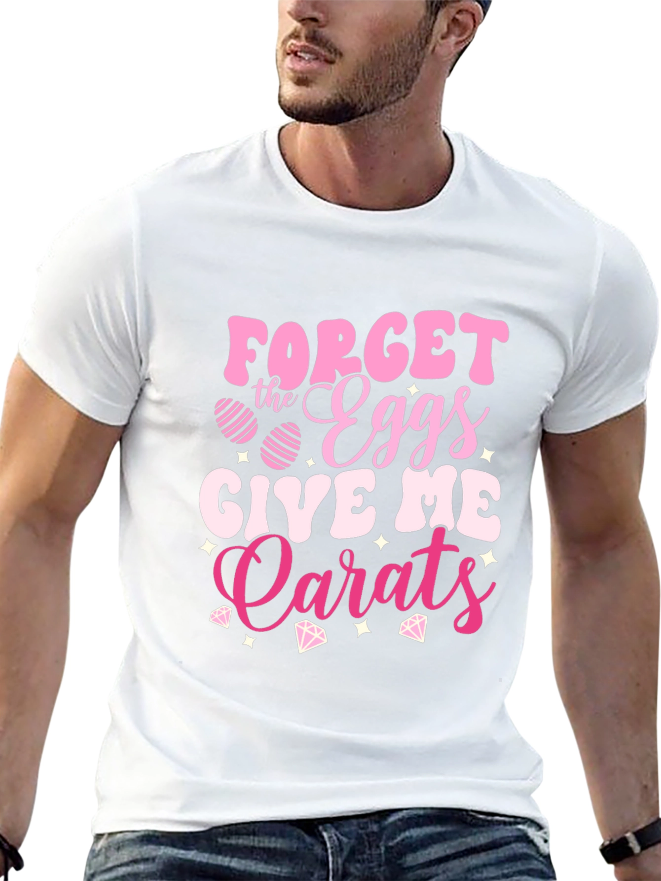 Forget the Eggs Give Me Carats Easter T-Shirt