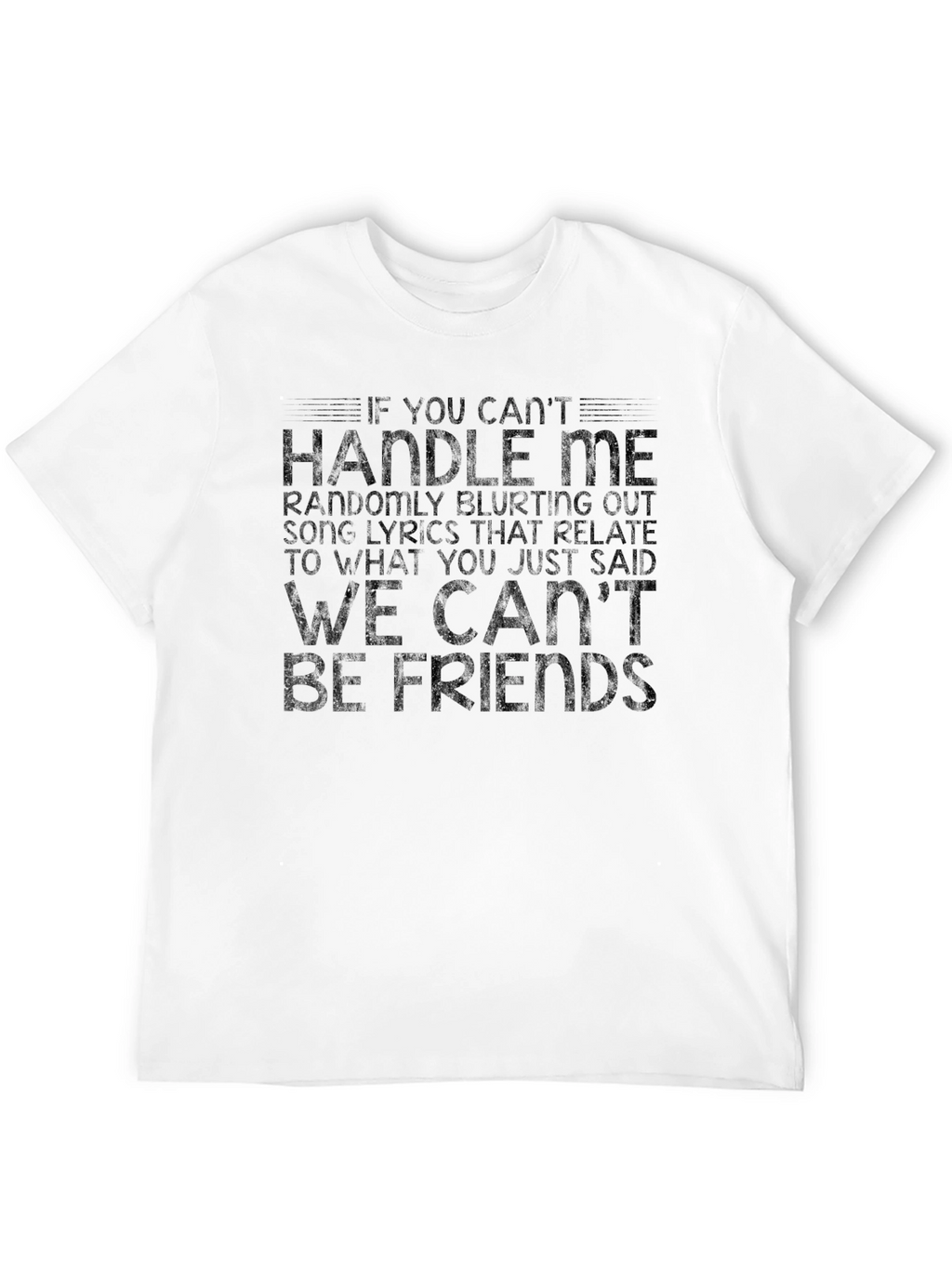 Handle Me Lyrics T-Shirt - Black Crew Neck Tee