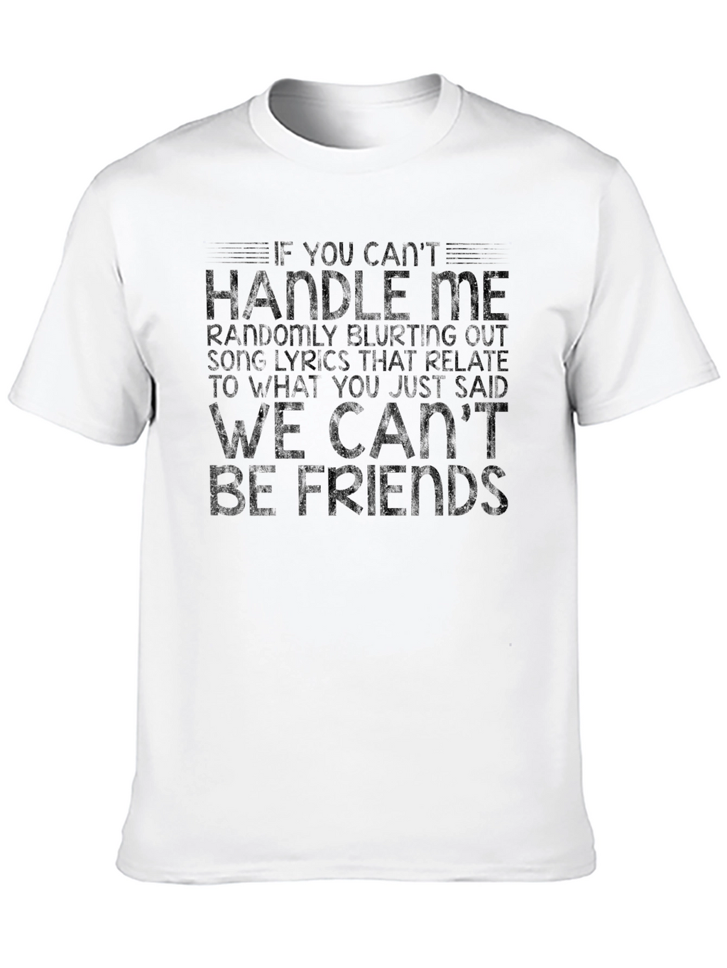 Handle Me Lyrics T-Shirt - Black Crew Neck Tee