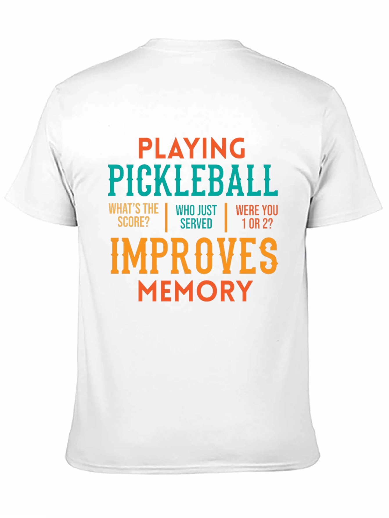 Pickleball Memory Improvement T-Shirt