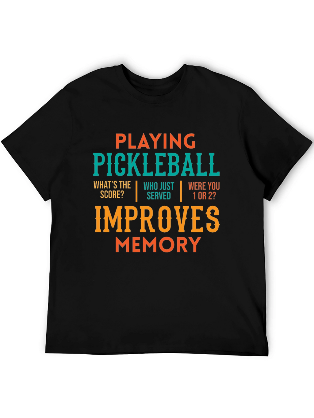Pickleball Memory Improvement T-Shirt