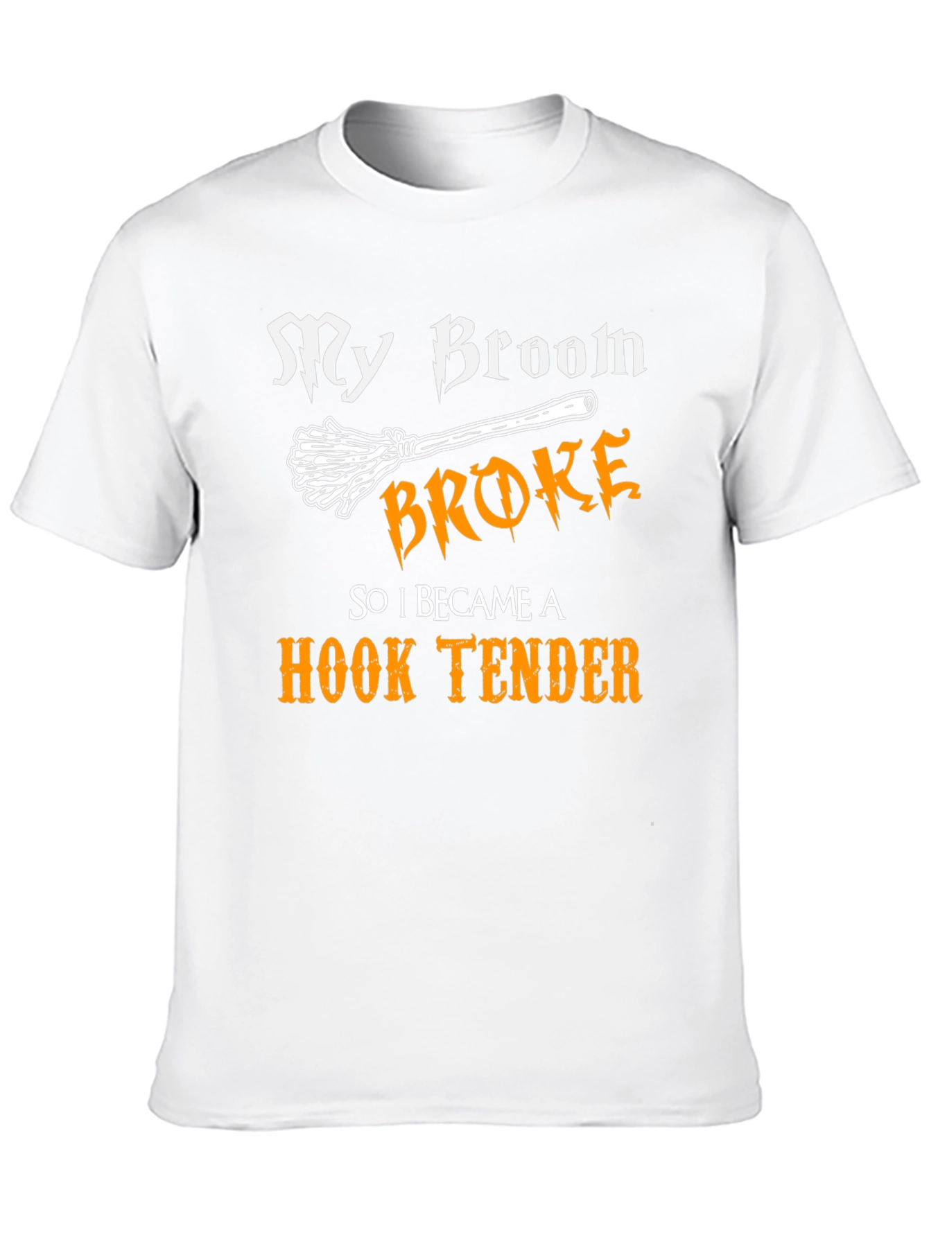 My Broom Broke Hook Tender T-Shirt Funny Halloween Tee