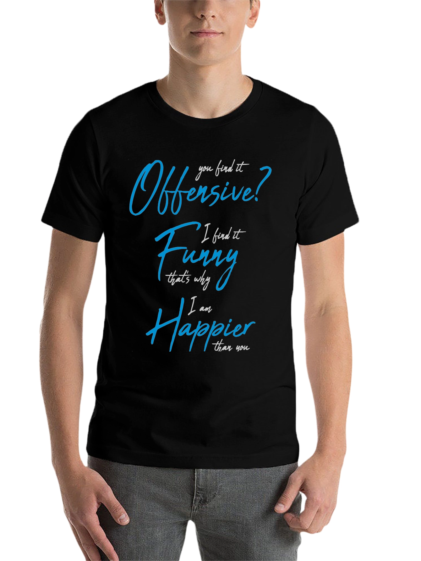 Offensive? Funny? T-Shirt - Sarcastic Novelty Tee