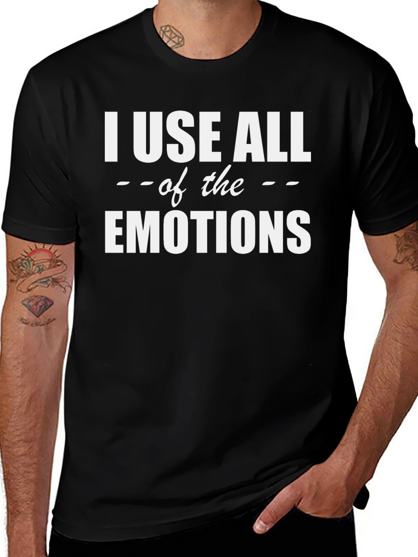 I Use All The Emotions Graphic T-Shirt
