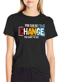Be the Change Graphic T-Shirt