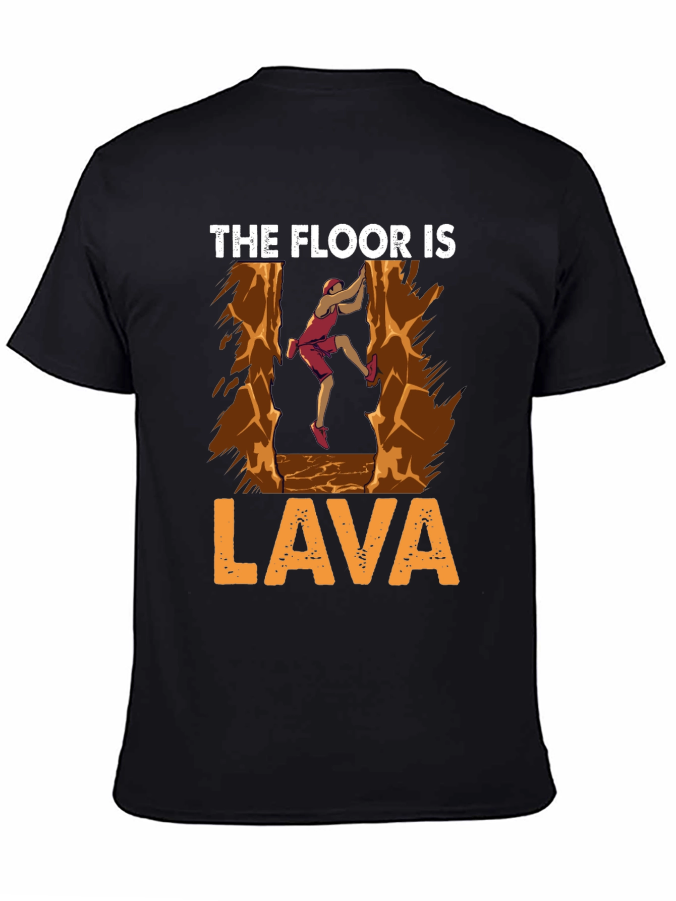 The Floor is Lava T-Shirt