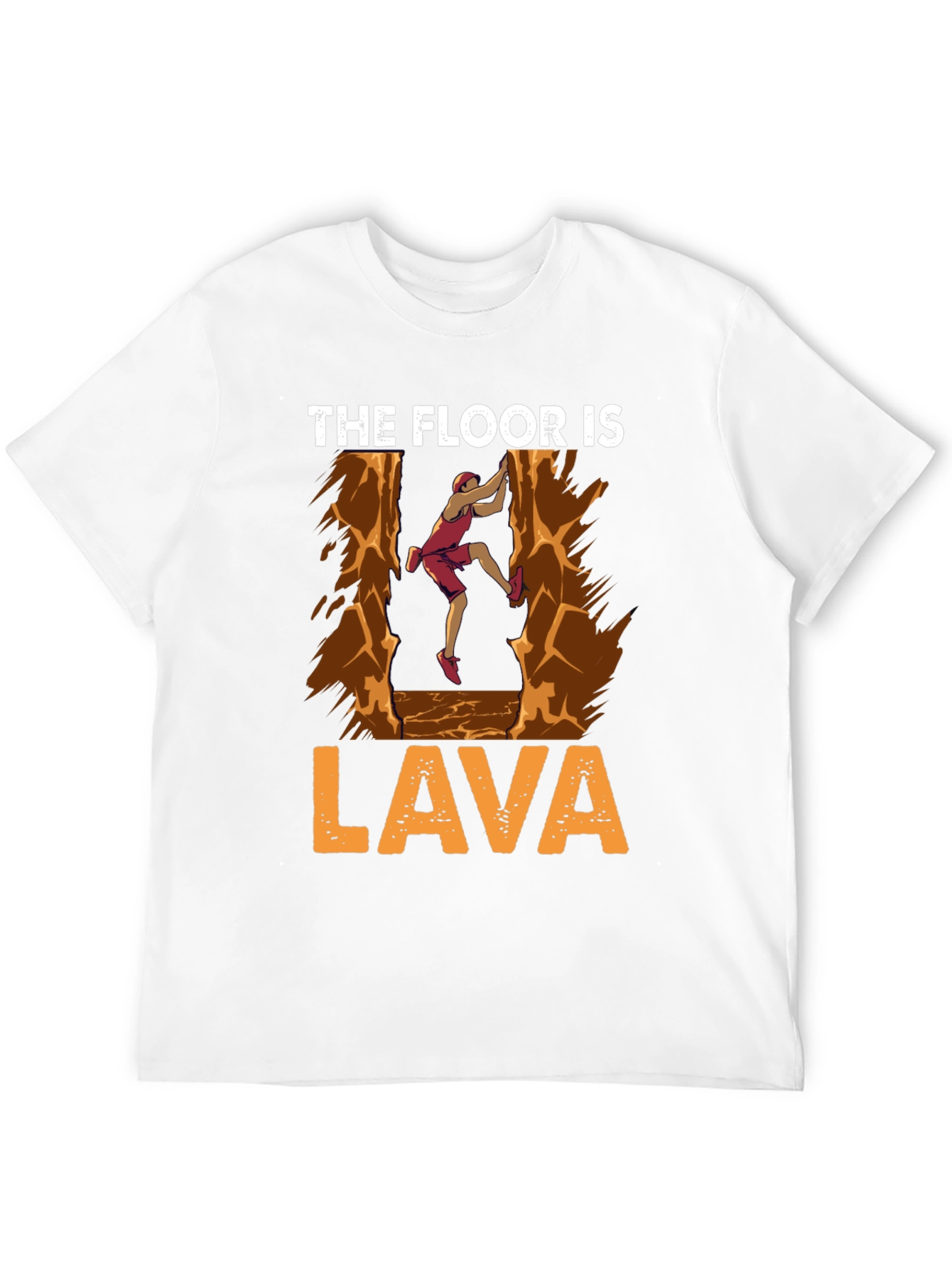 The Floor is Lava T-Shirt