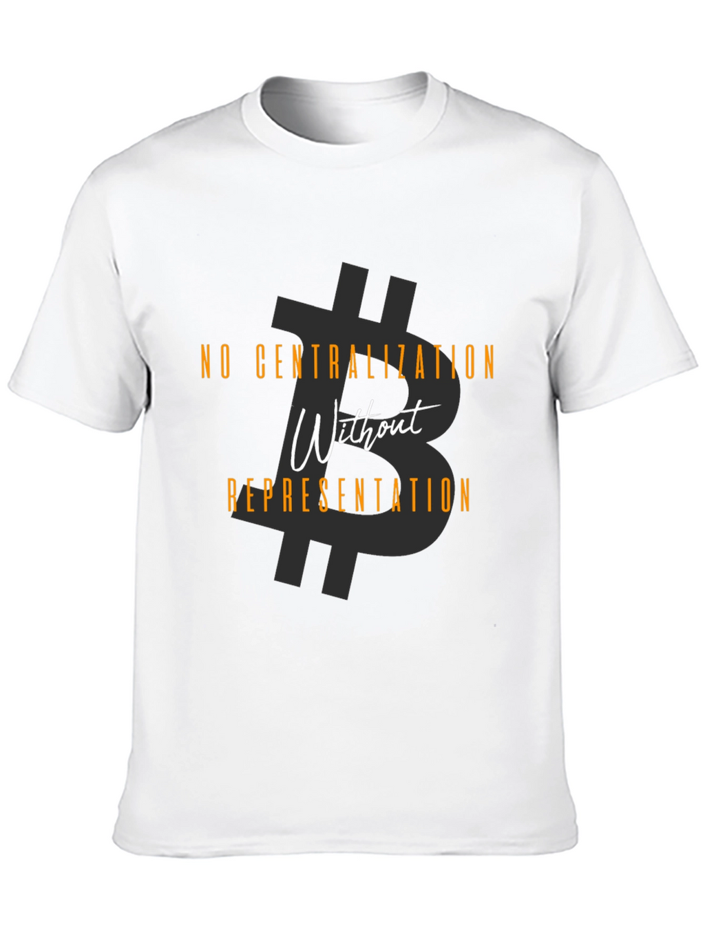 No Centralization Without Representation Tee