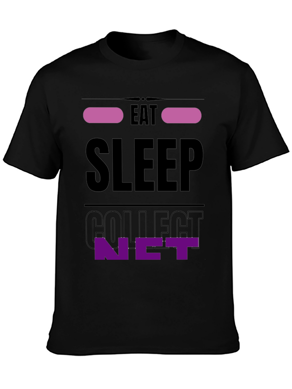 Eat Sleep Collect NFT T-Shirt