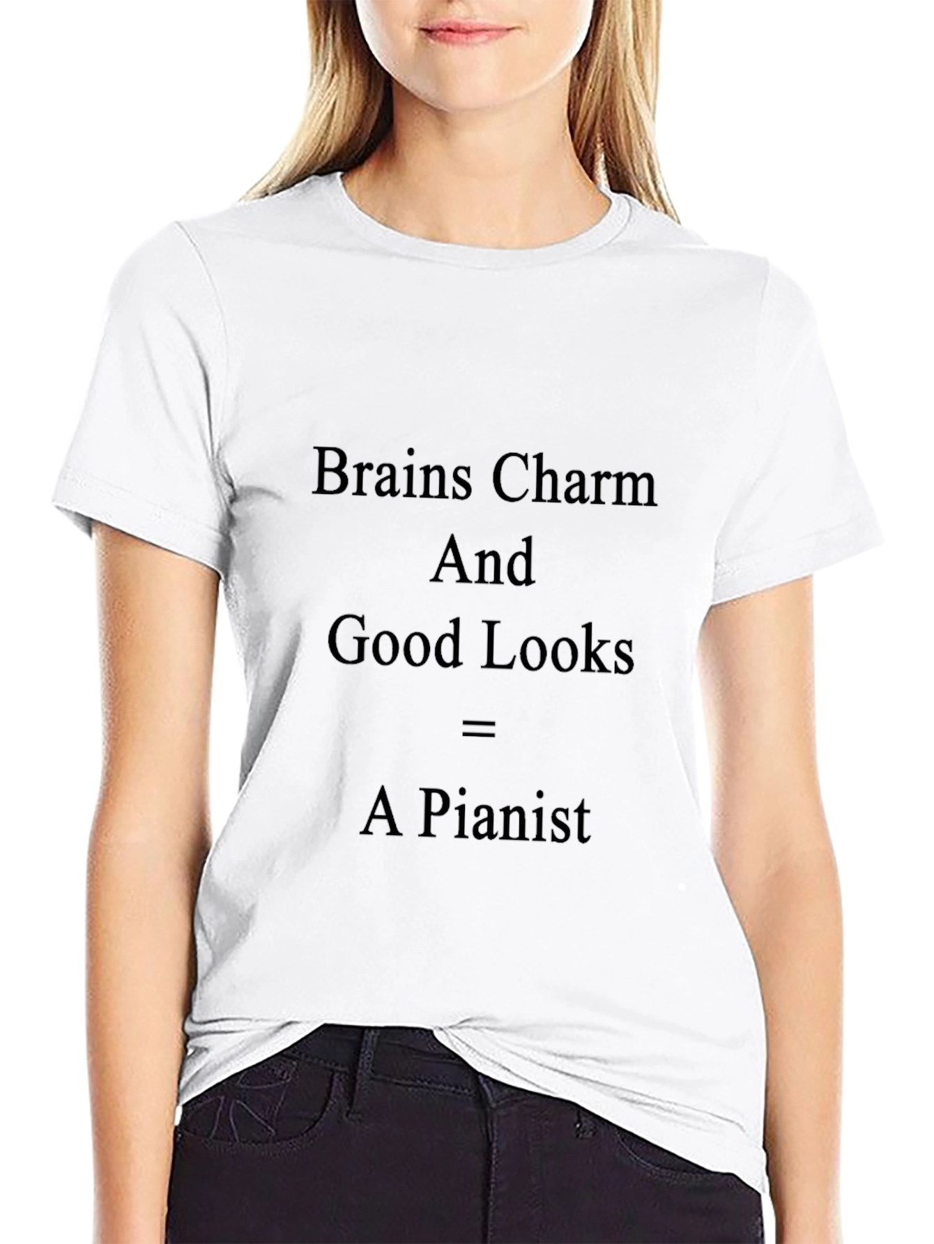 Brains Charm Good Looks = A Pianist T-Shirt