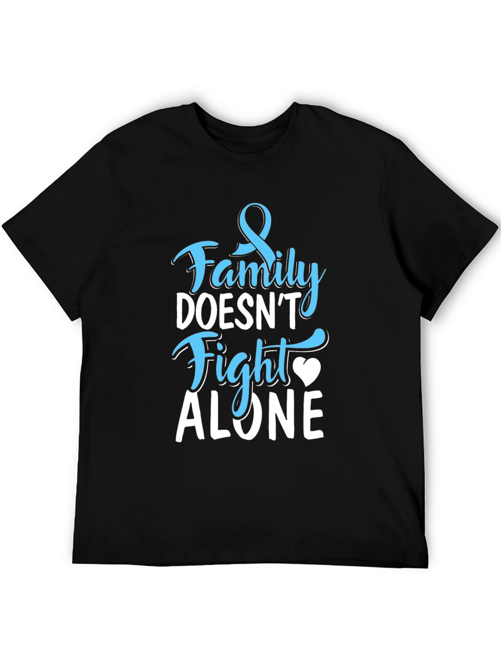 Family Doesnt Fight Alone Awareness T-Shirt