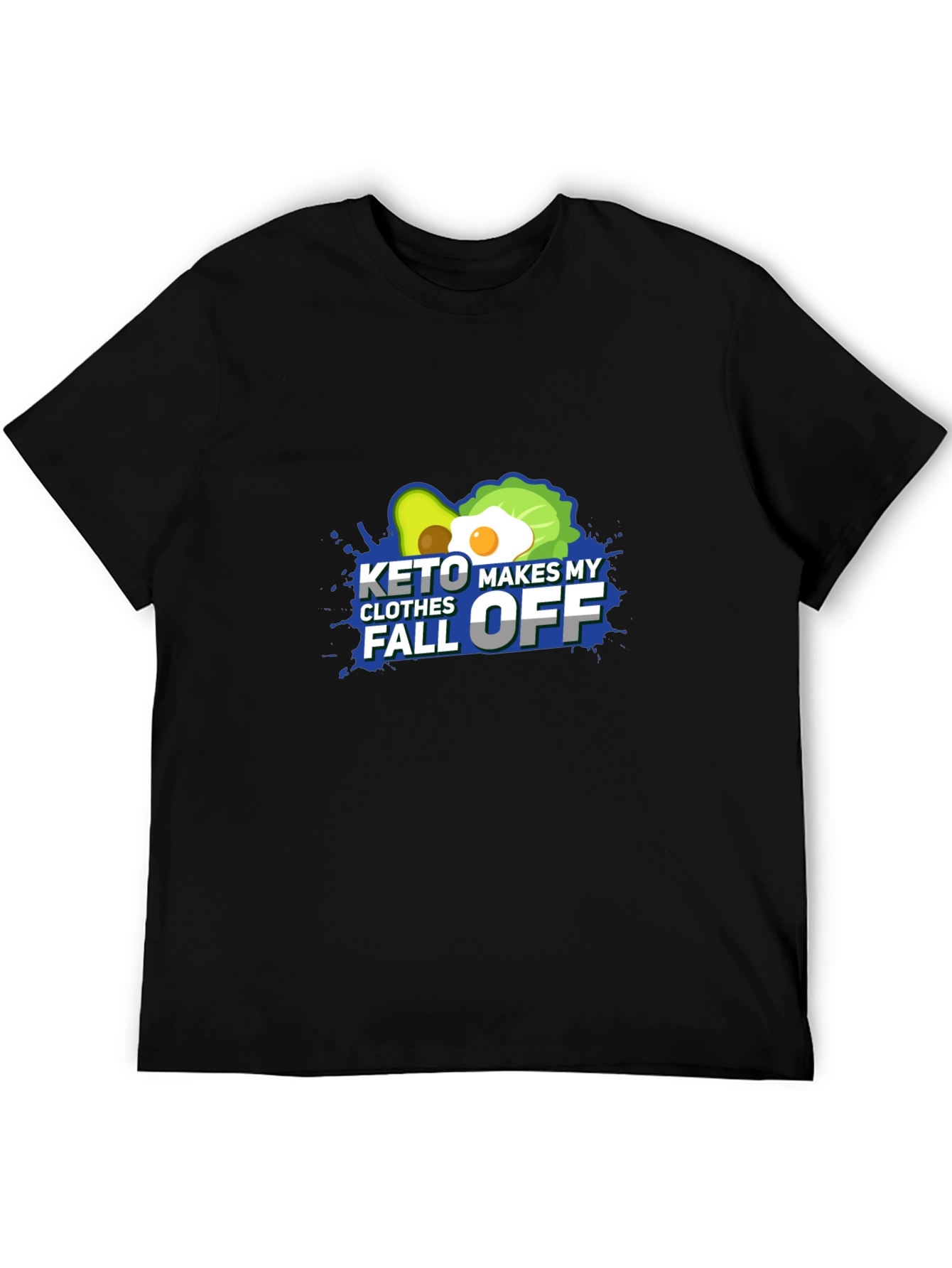 Keto Makes My Clothes Fall Off - Black T-Shirt