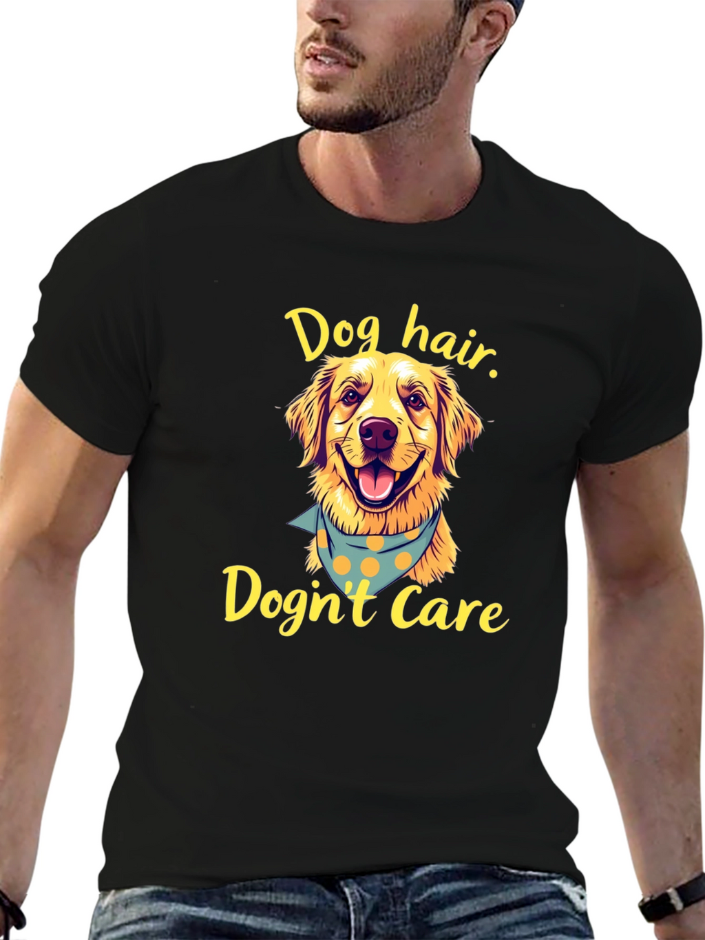 Dog Hair Dognt Care Tee