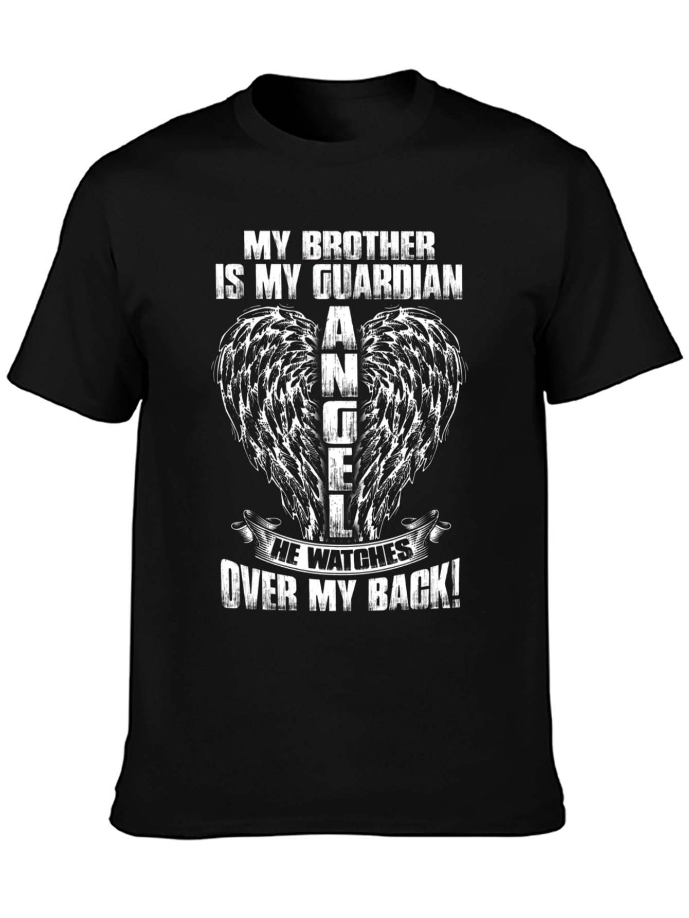 My Brother is My Guardian Angel Graphic T-Shirt