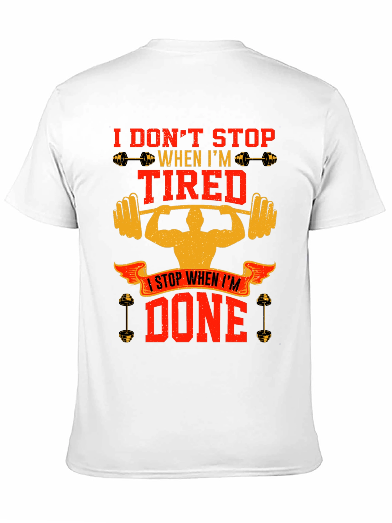 Workout Motivation T-Shirt - Dont Stop When Tired
