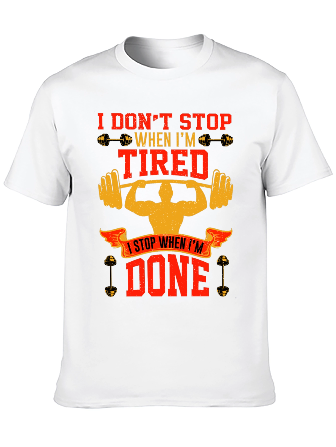 Workout Motivation T-Shirt - Dont Stop When Tired