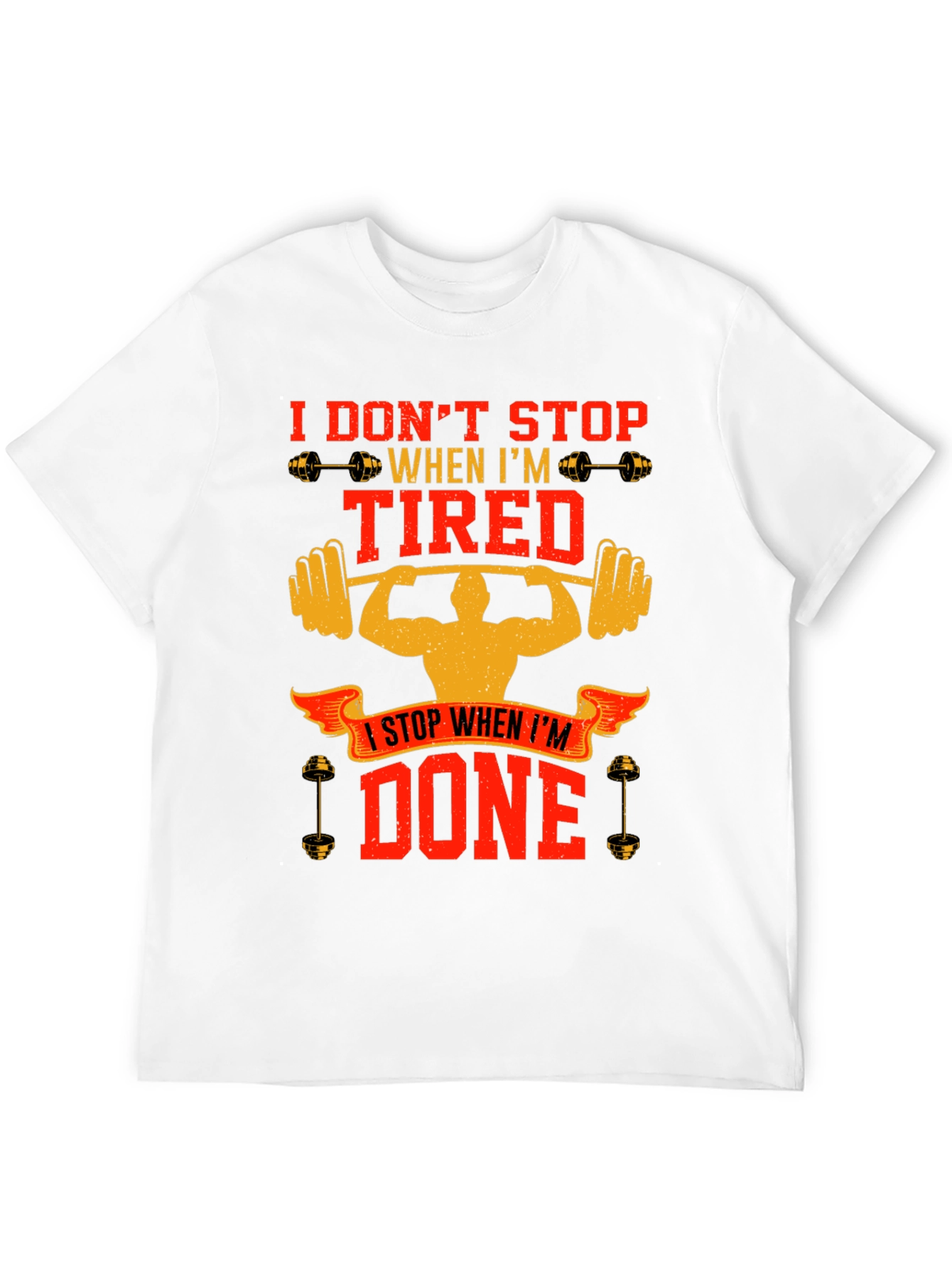 Workout Motivation T-Shirt - Dont Stop When Tired