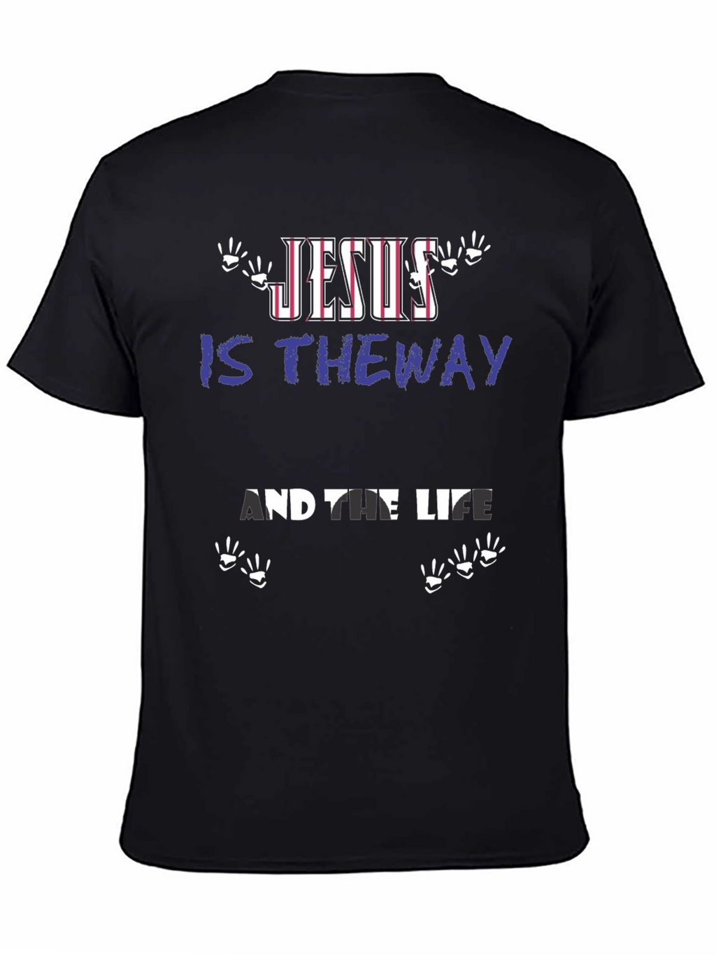 Jesus Is The Way T-Shirt Christian Faith Tee