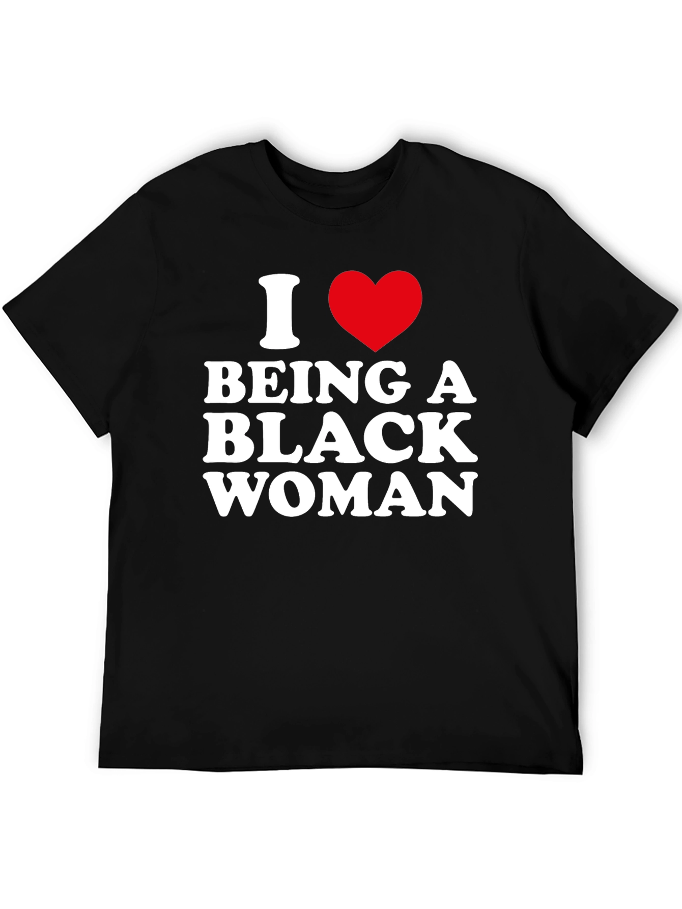 I Heart Being A Black Woman Graphic Tee