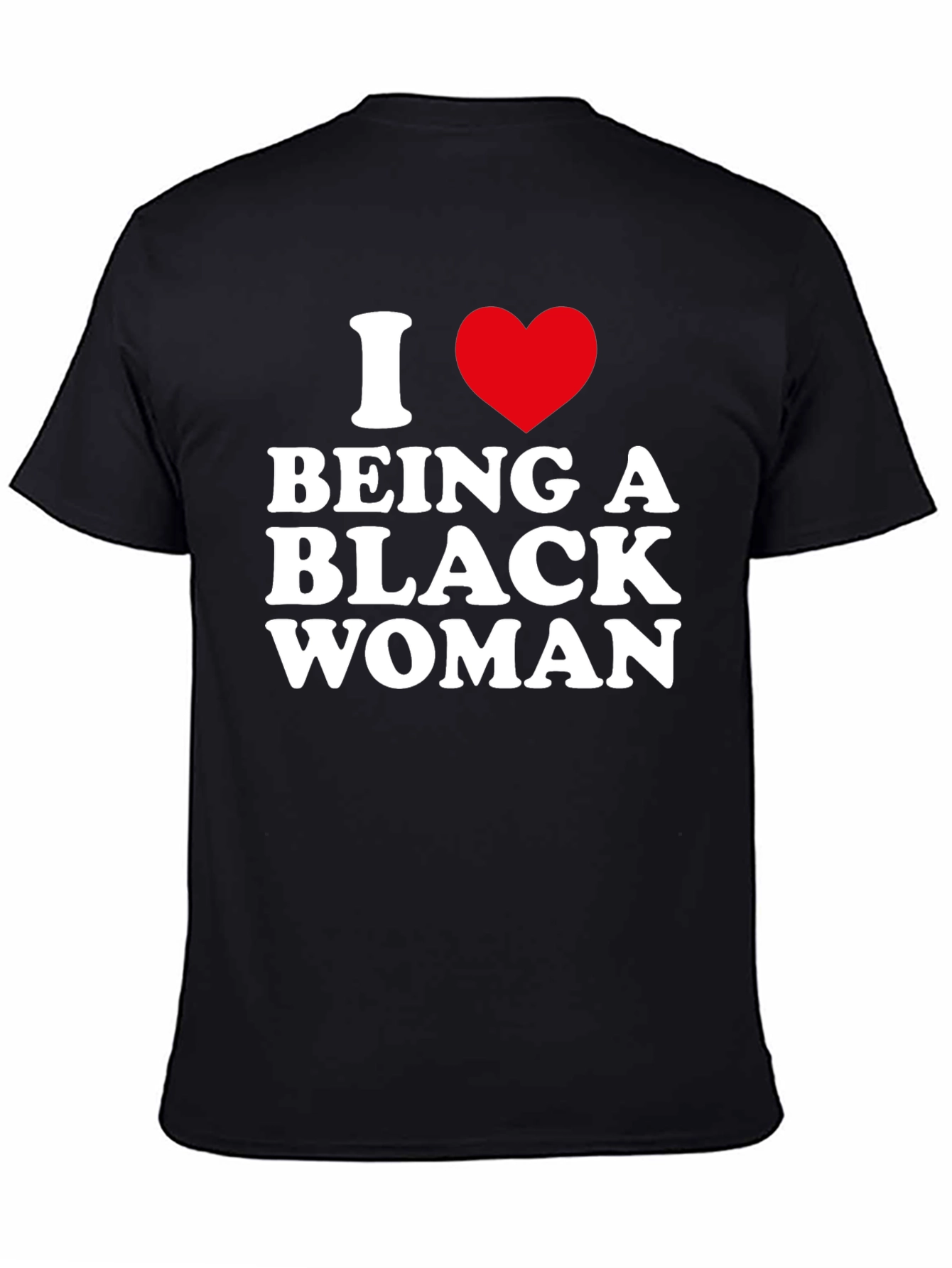 I Heart Being A Black Woman Graphic Tee
