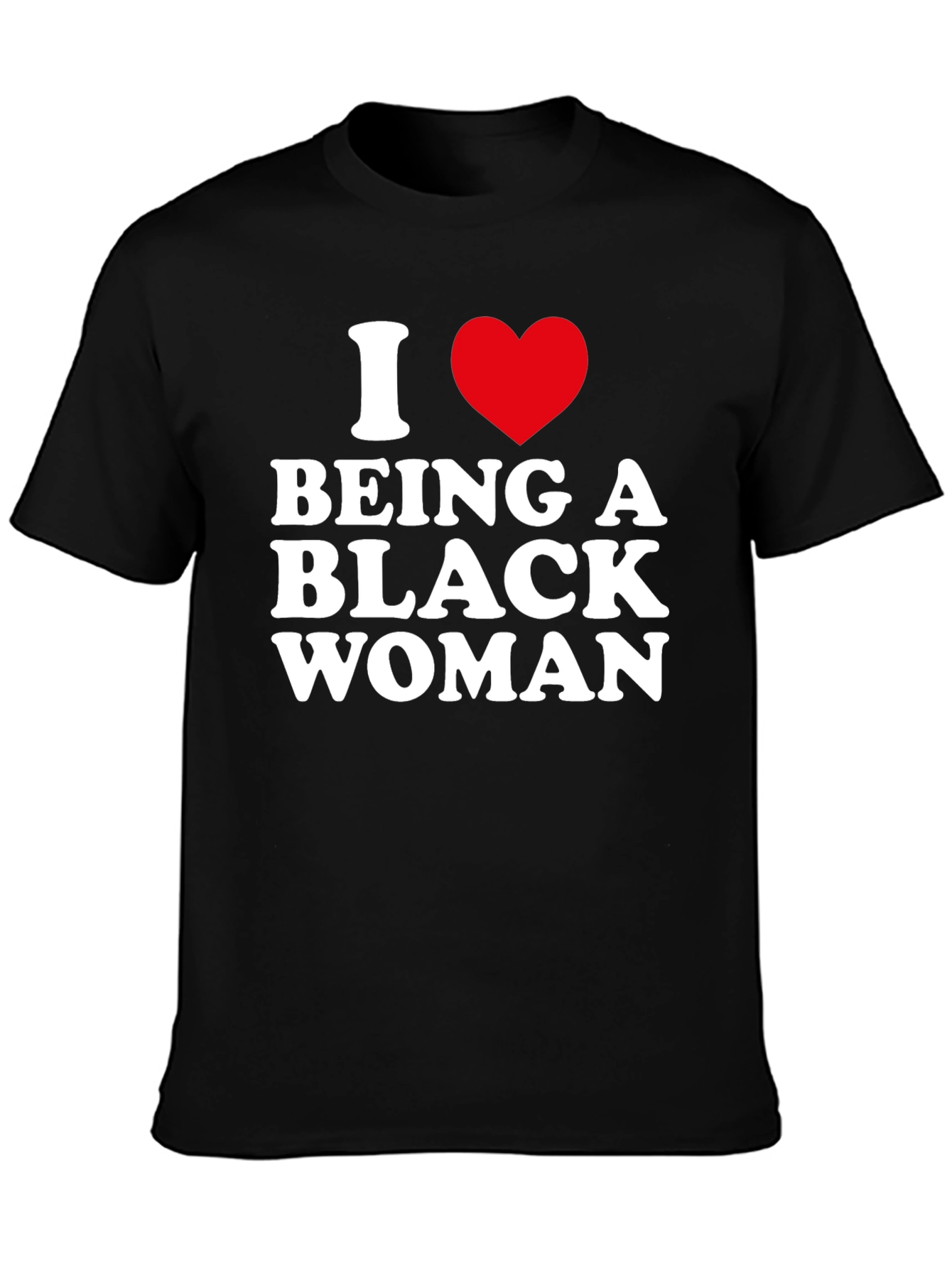I Heart Being A Black Woman Graphic Tee