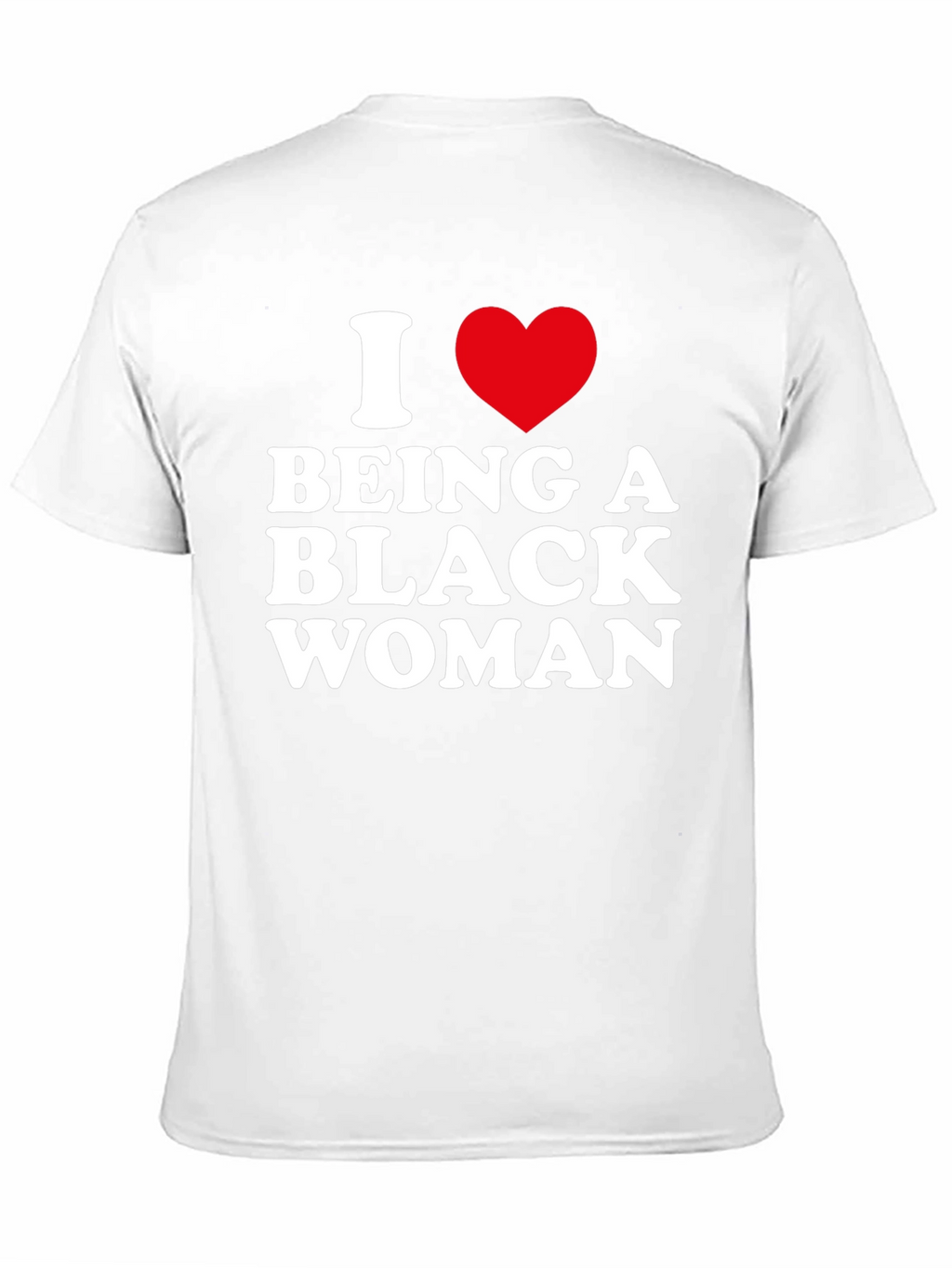 I Heart Being A Black Woman Graphic Tee